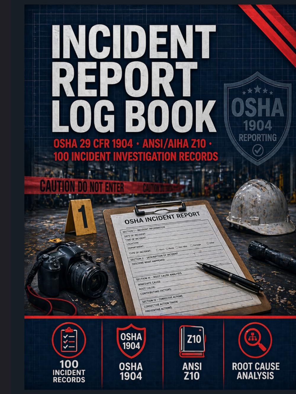 ler totalmente Incident Report Log Book: OSHA 29 CFR 1904 Workplace Safety Documentation: 100 Investigation Records with Root Cause Analysis, Near-Miss Tracker, and... TRIR/DART Rate Calculator for Safety Officers