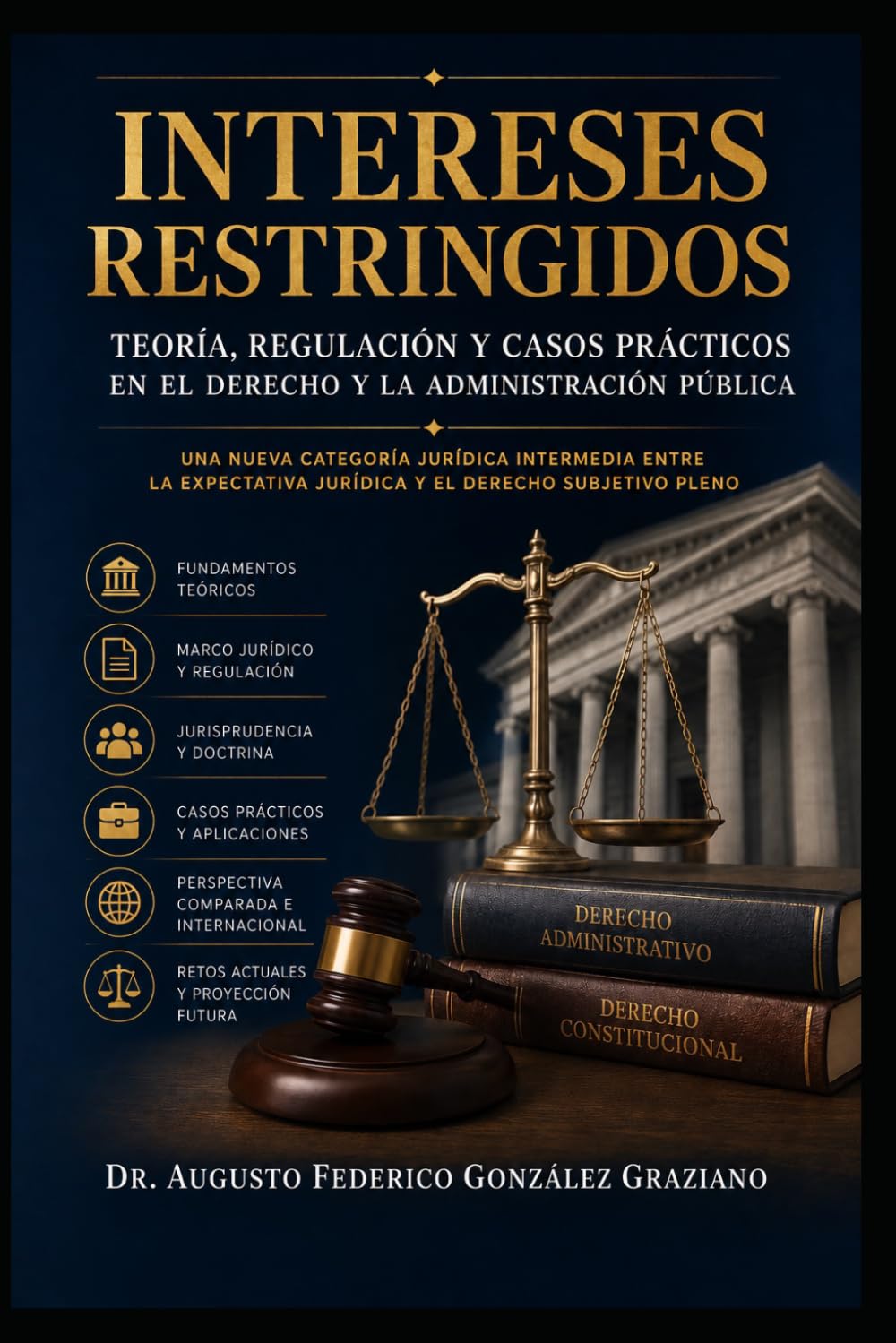 capítulo por capítulo baixar Intereses Restringidos: Teoría, Regulación y Casos Prácticos en el Derecho y la Administración Pública