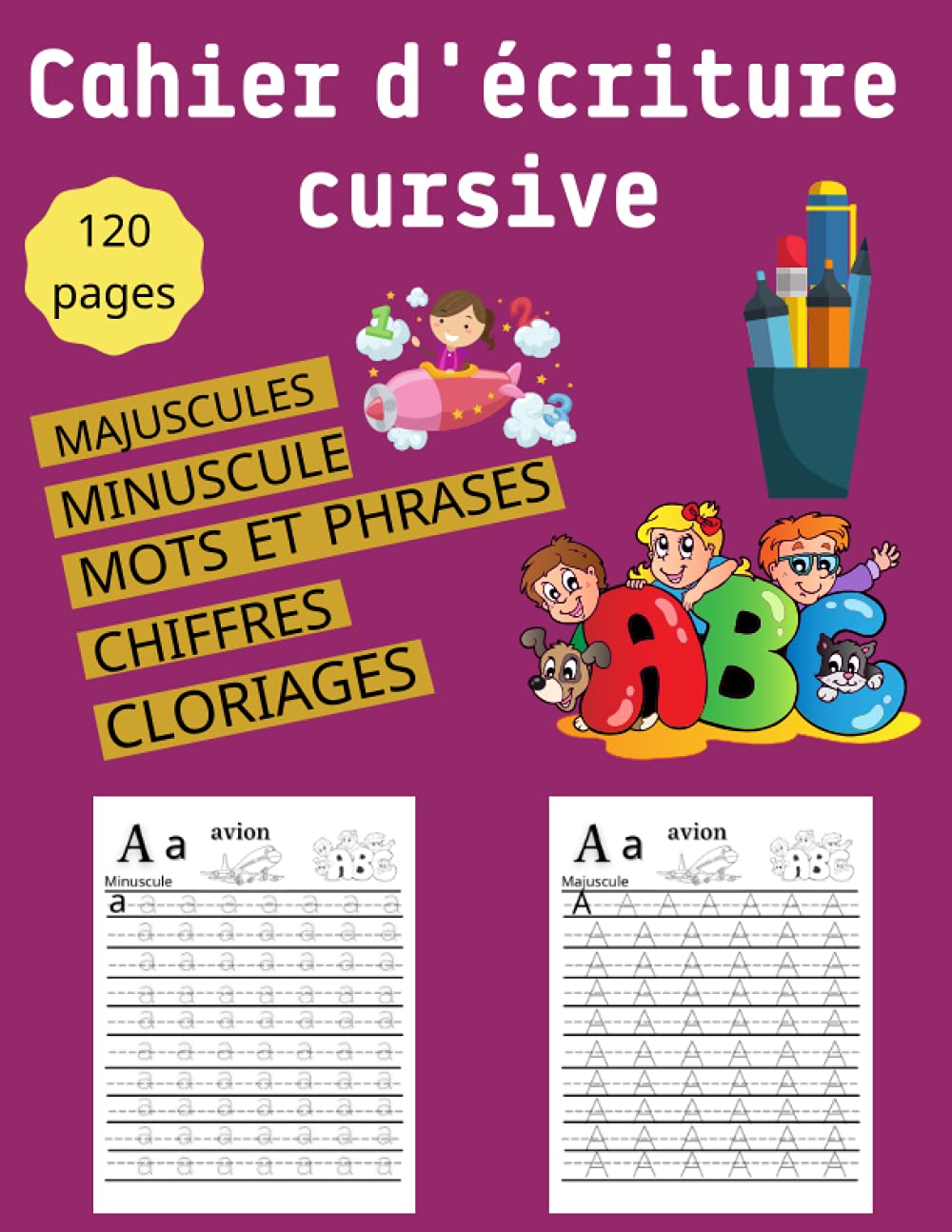 Cahier d'écriture cursive: maternelles et CP - écriture cursive petite et grande section - alphabet majuscule et minuscule (French Edition) baixar livro de graça