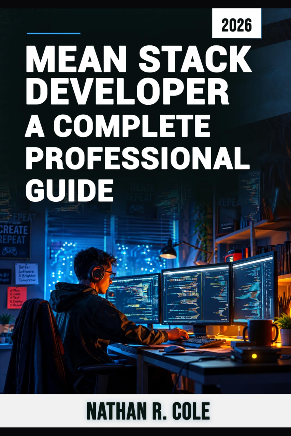MEAN Stack Developer: A Complete Professional Guide