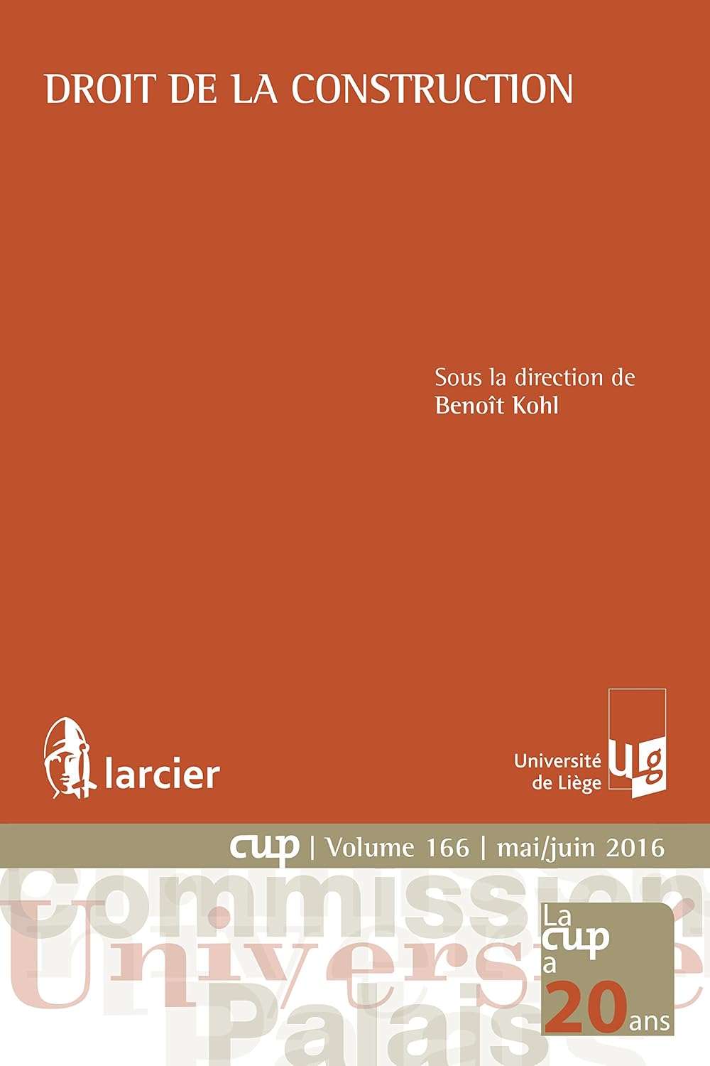 Droit de la construction (Commission Université-Palais (CUP)) (French Edition) baixar livro de graça