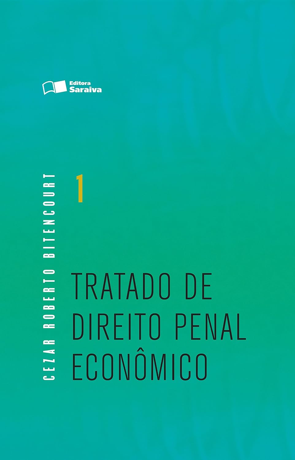 ler totalmente Tratado de Direito Penal Econômico - 1ª Edição 2016