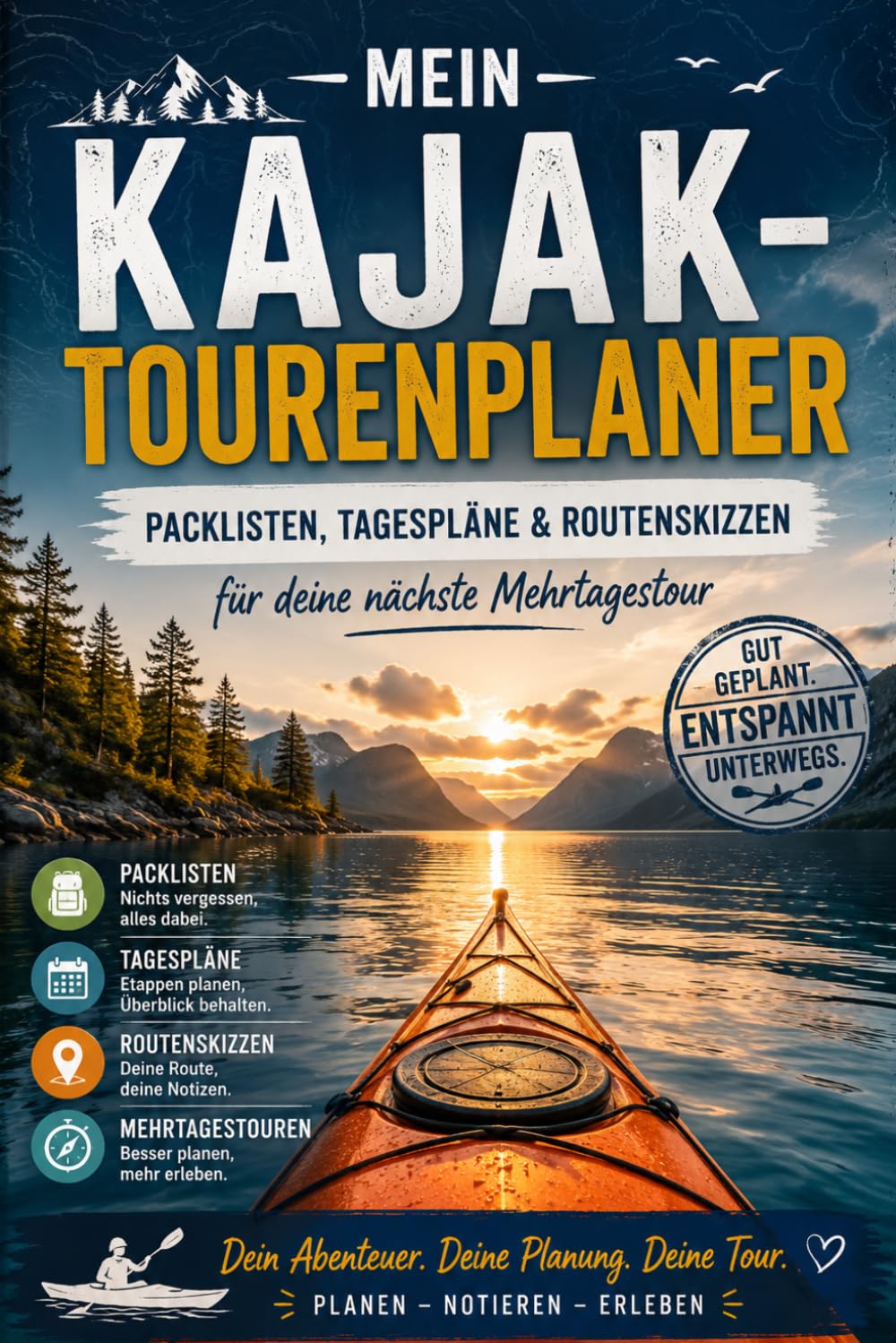 Mein Kajak-Tourenplaner: Packlisten, Tagespläne & Routenskizzen für deine nächste Mehrtagestour: Der Planer für Kajak- und Kanu-Mehrtagestouren (German Edition) baixar o livro de graça