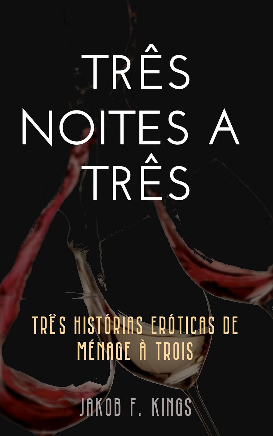 Três Noites a Três: Três histórias de ménage à trois baixar livro de graça