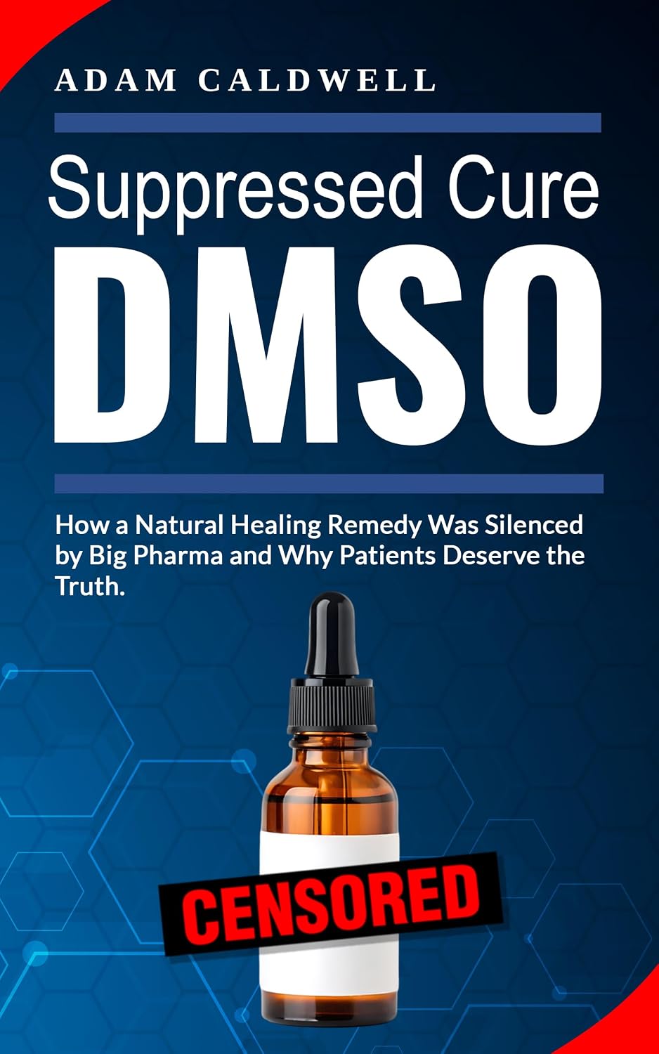 ler totalmente Suppressed Cure DMSO: How a Natural Healing Remedy Was Silenced by Big Pharma and Why Patients Deserve the Truth (English Edition)