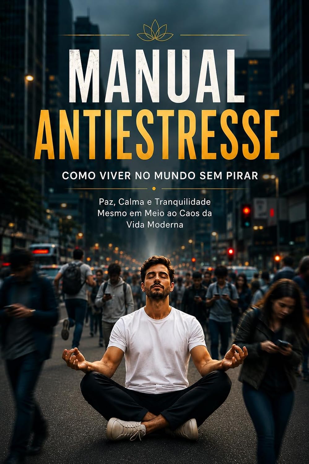 ler totalmente Manual Antiestresse: Como Viver No Mundo Sem Pirar