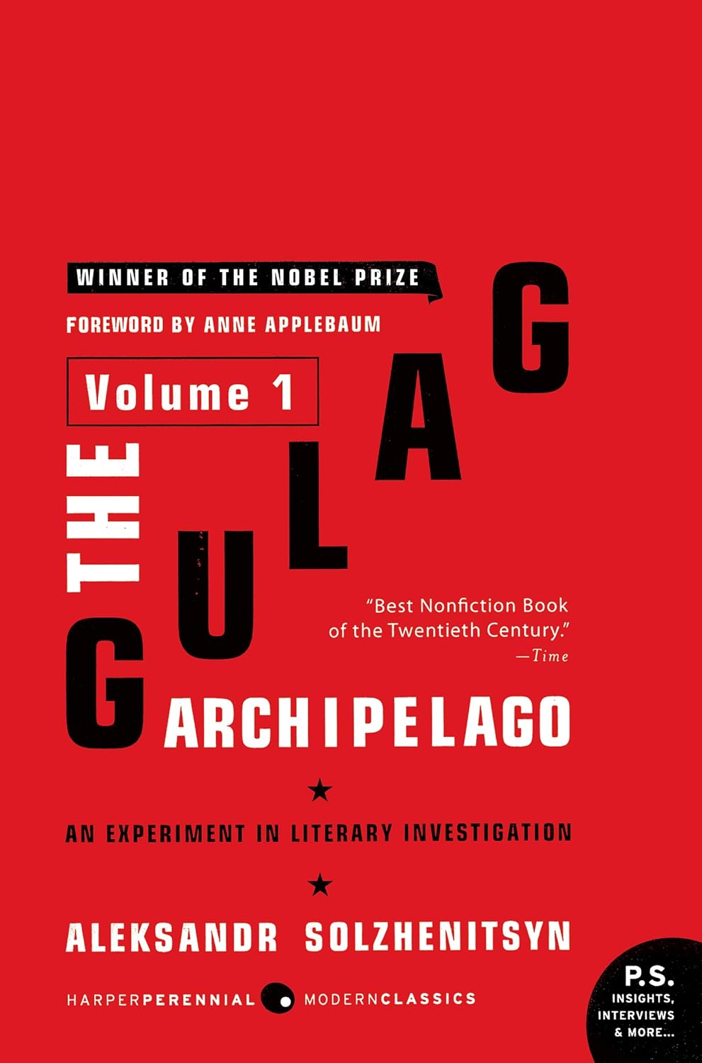 ler totalmente The Gulag Archipelago, 1918-1956: Volume 1: An Experiment in Literary Investigation: 01