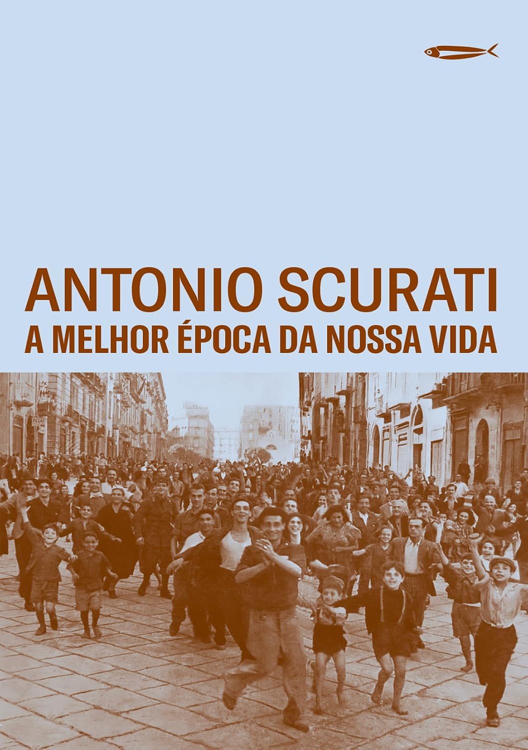 A melhor época da nossa vida baixar livro de graça