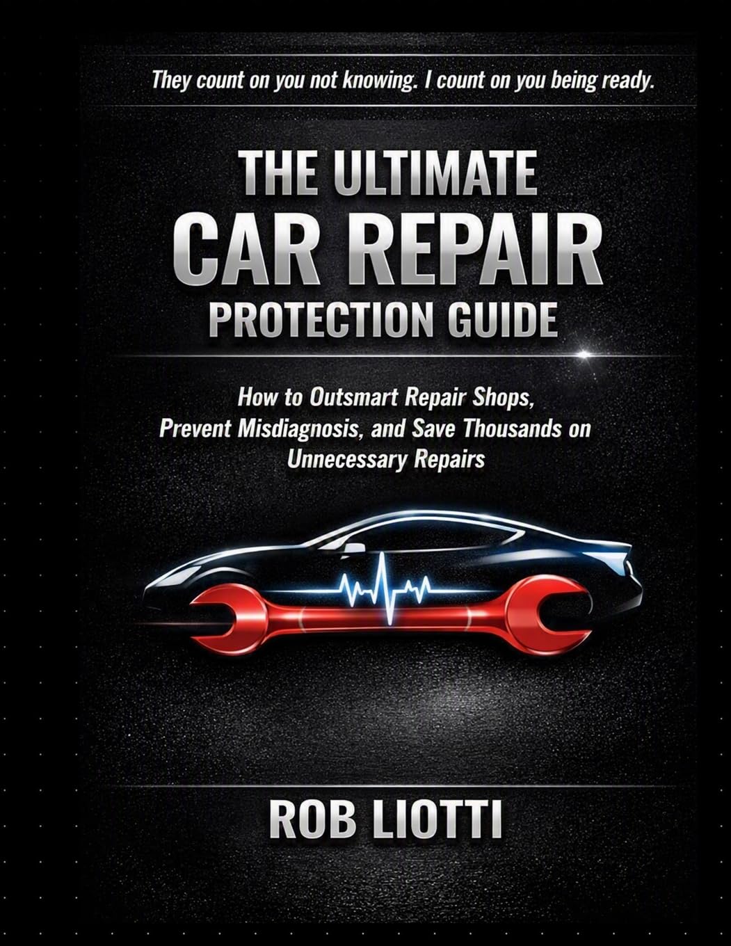 capítulo por capítulo baixar The Ultimate Car Repair Protection Guide: How to Outsmart Repair Shops, Prevent Misdiagnosis, and Save Thousands on Unnecessary Repairs