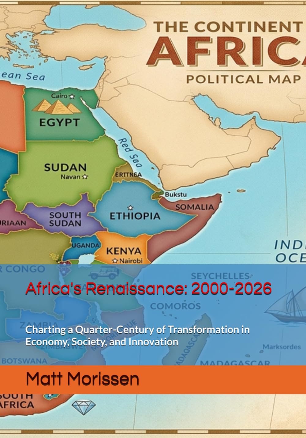 ler totalmente Africa's Renaissance: 2000-2026: Charting a Quarter-Century of Transformation in Economy, Society, and Innovation