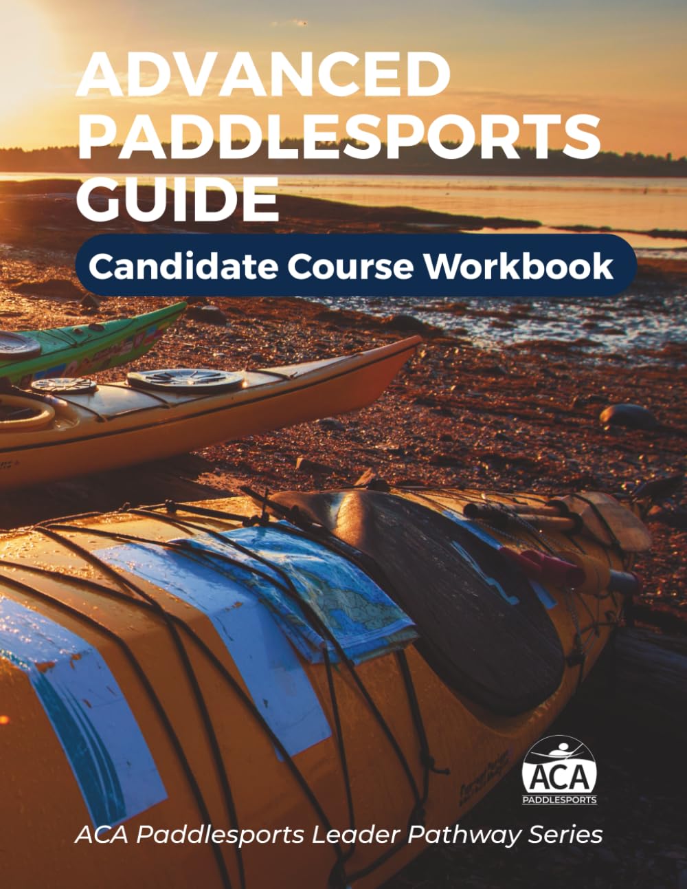 capítulo por capítulo baixar ACA Advanced Paddlesports Guide - Candidate Course Workbook (ACA Guide Pathway Collection)