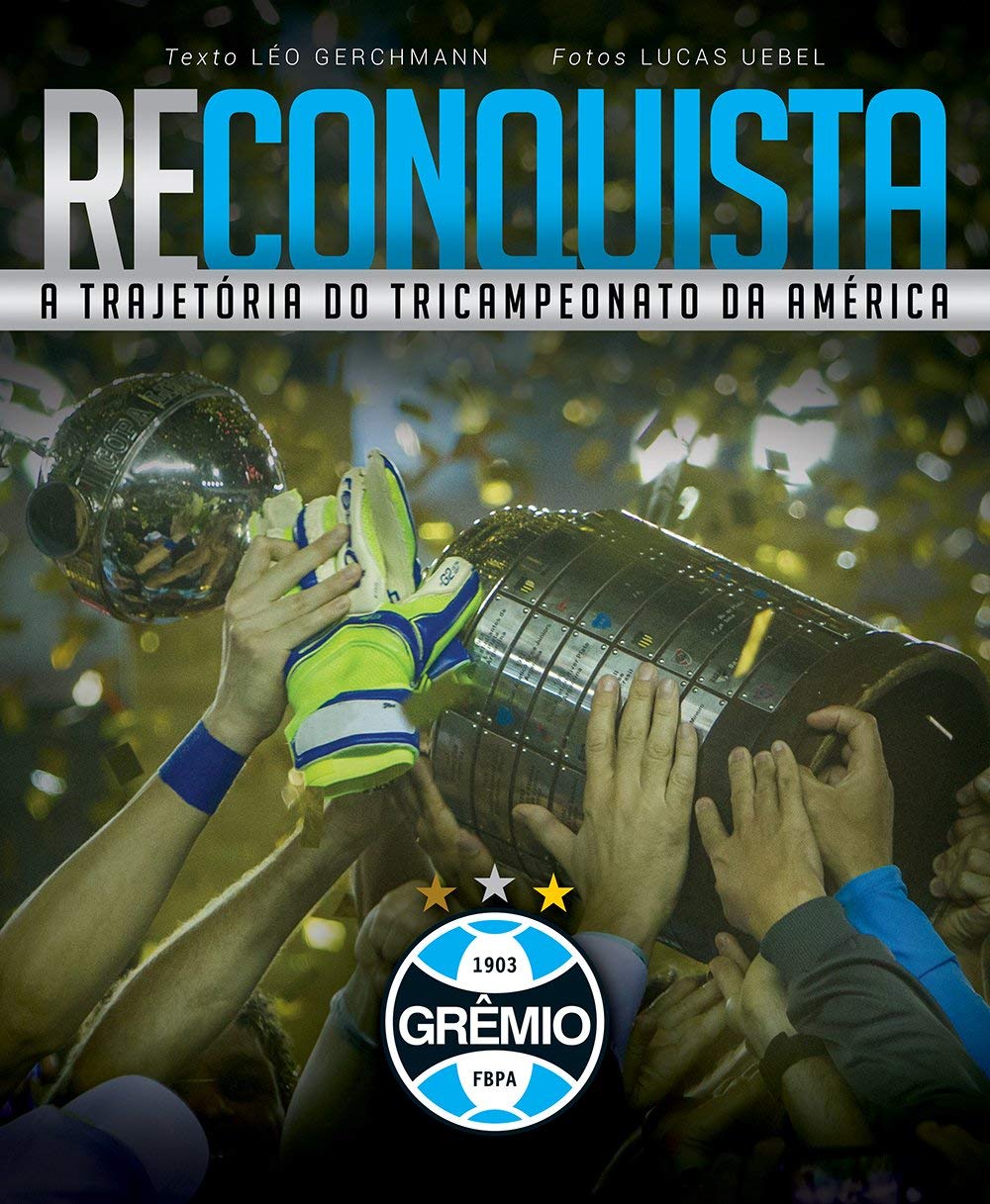 capítulo por capítulo baixar Reconquista. A Trajetória do Tricampeonato da América