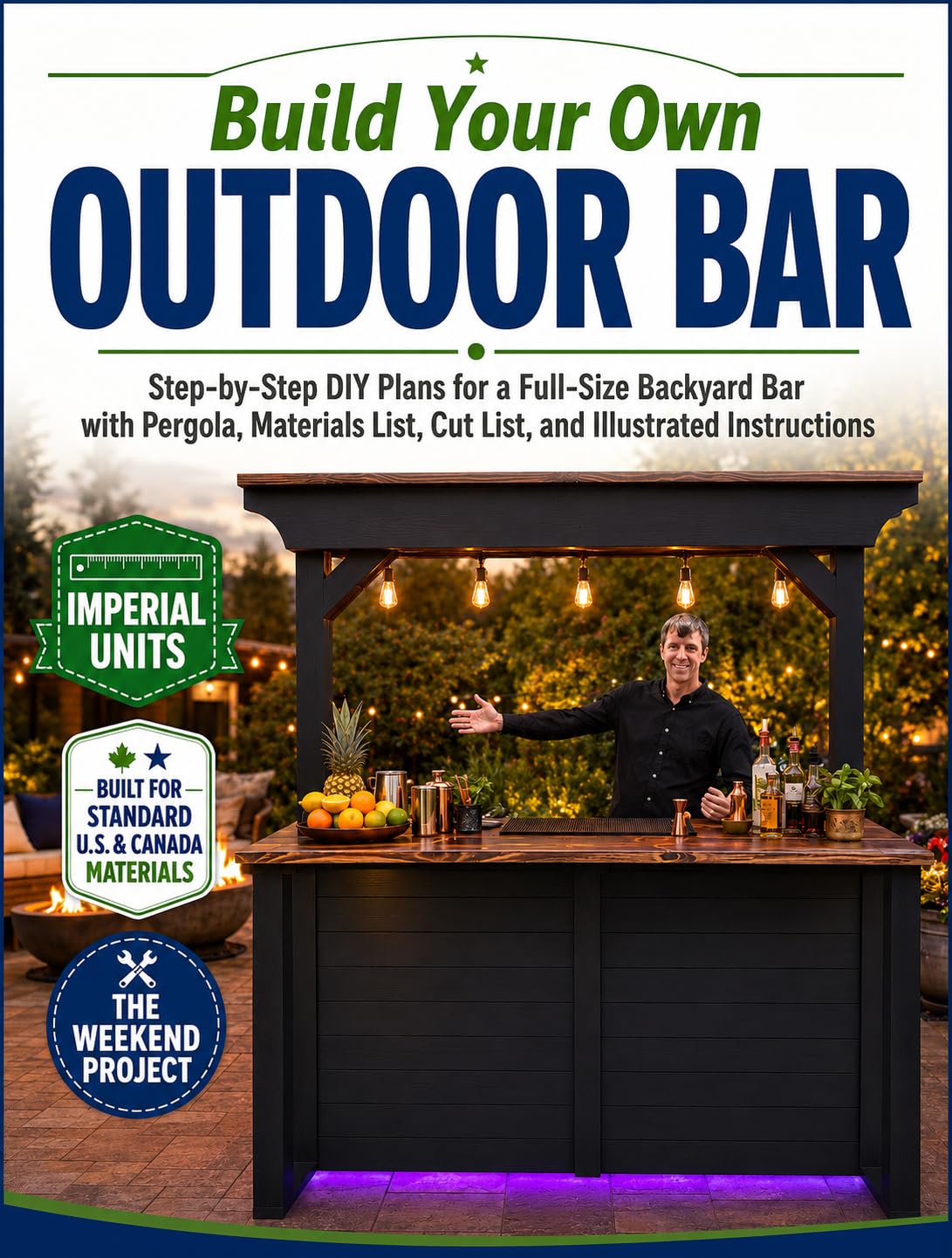 Build Your Own Outdoor Bar: Step-by-Step DIY Plans for a Full-Size Backyard Bar with Pergola, Materials List, Cut List, and Illustrated Instructions (Weekend Projects) (English Edition) baixar livro de graça