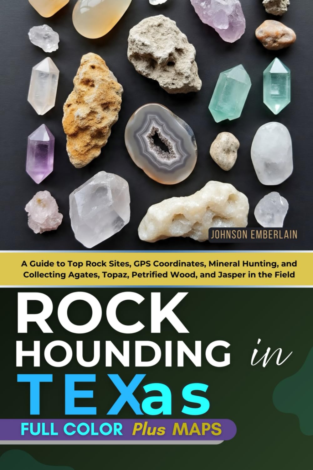 Rockhounding in Texas (FULL-COLOR): A Guide to Top Rock Sites, GPS Coordinates, Mineral Hunting, and Collecting Agates, Topaz, Petrified Wood, and Jasper in the Field (WITH INTERACTIVE MAPS) baixar o livro de graça