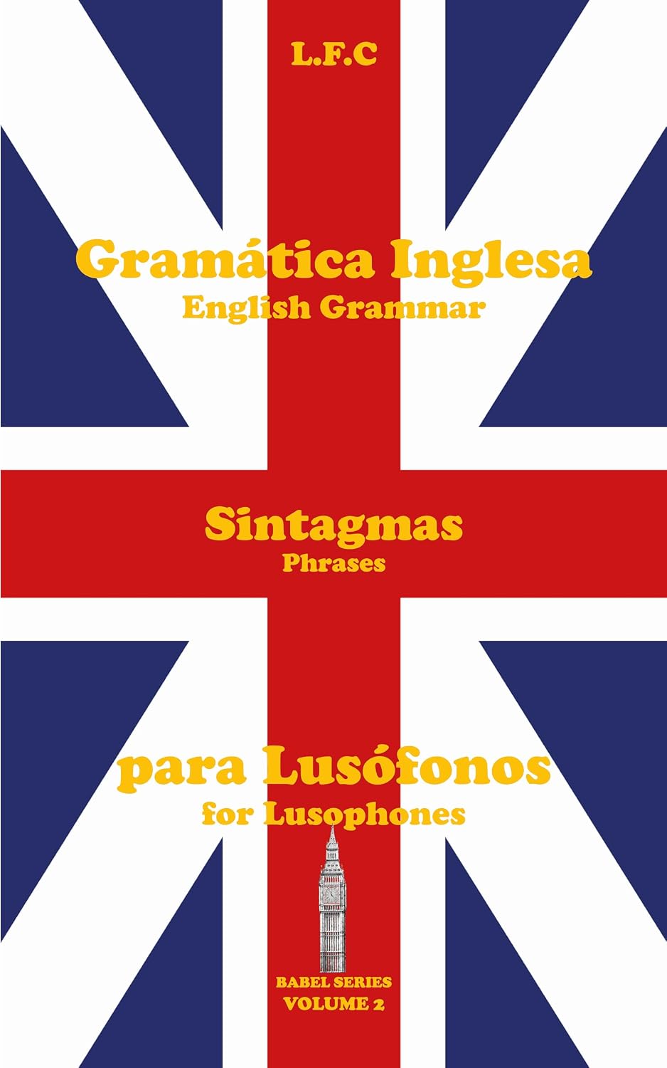 capítulo por capítulo baixar Gramática Inglesa para Lusófonos: Sintagmas