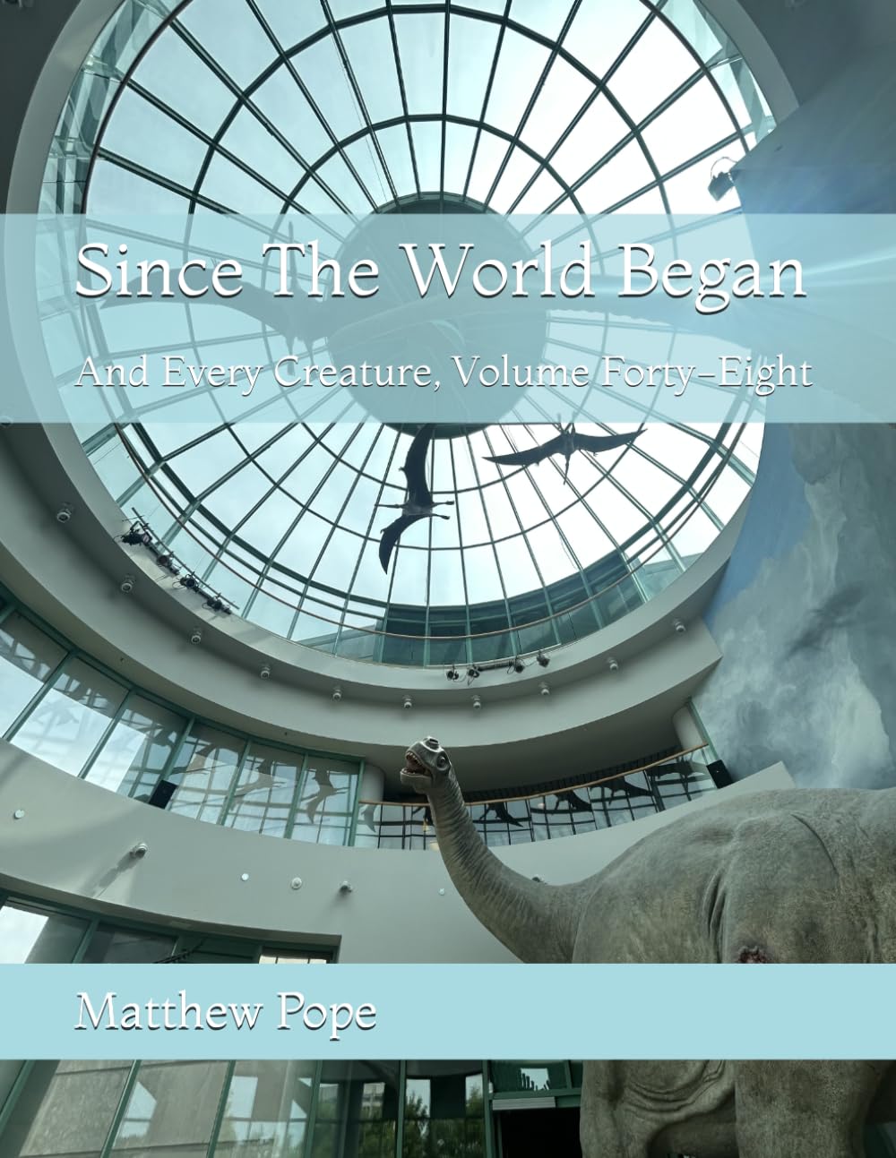 capítulo por capítulo baixar Since The World Began: And Every Creature, Volume Forty-Eight (Images On High)