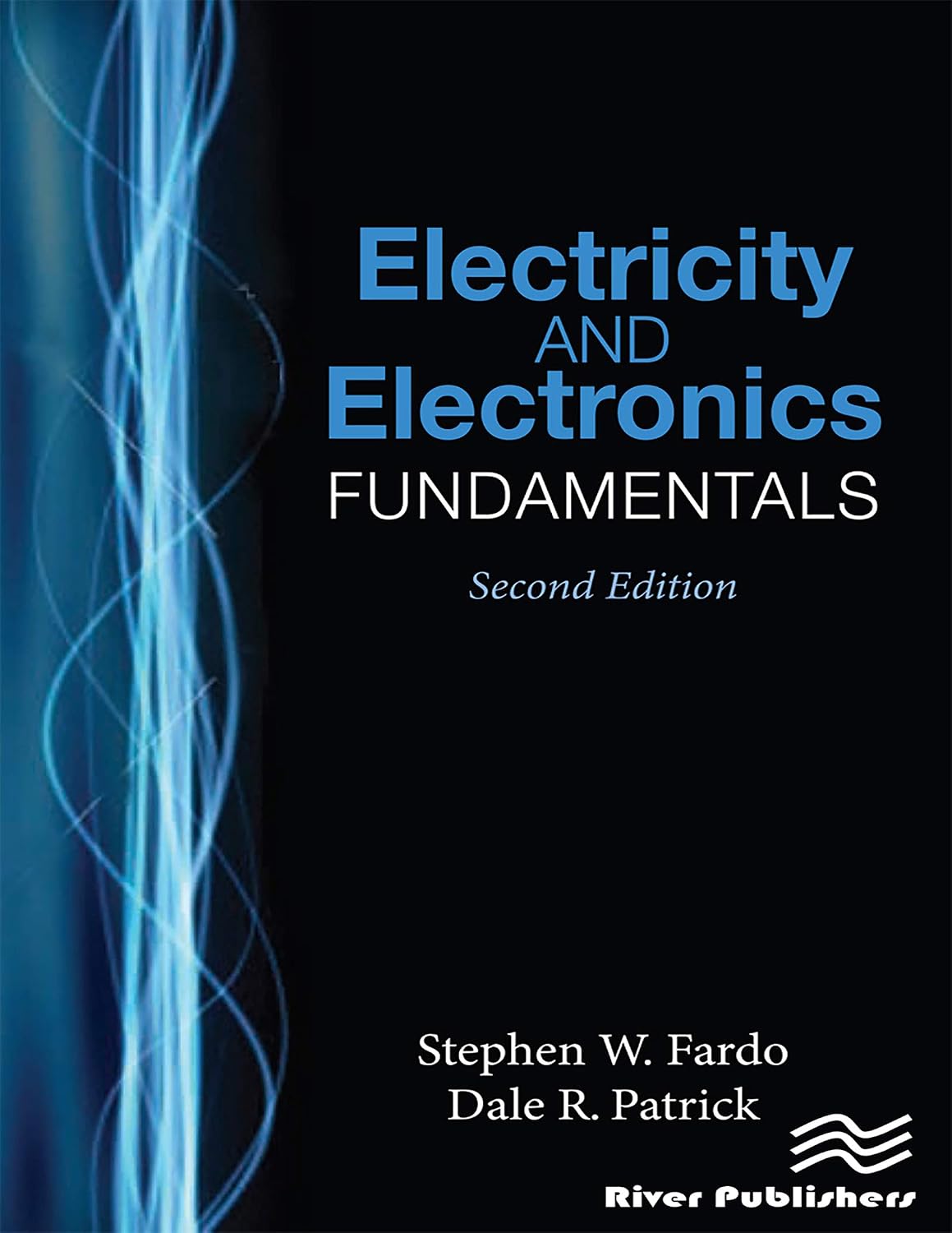Electricity and Electronics Fundamentals, Second Edition (English Edition)