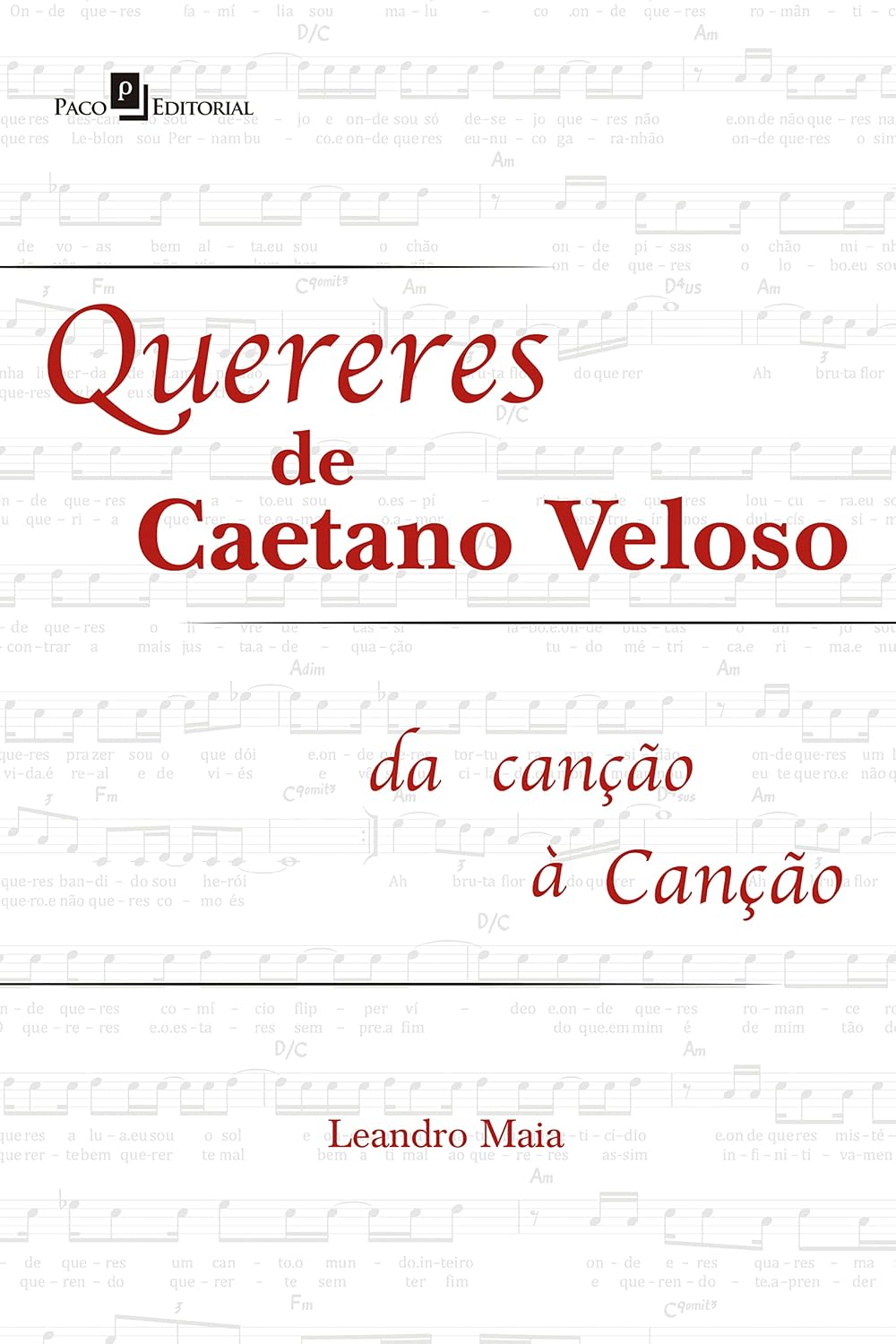 Quereres de Caetano Veloso: Da canção à canção baixar o livro de graça