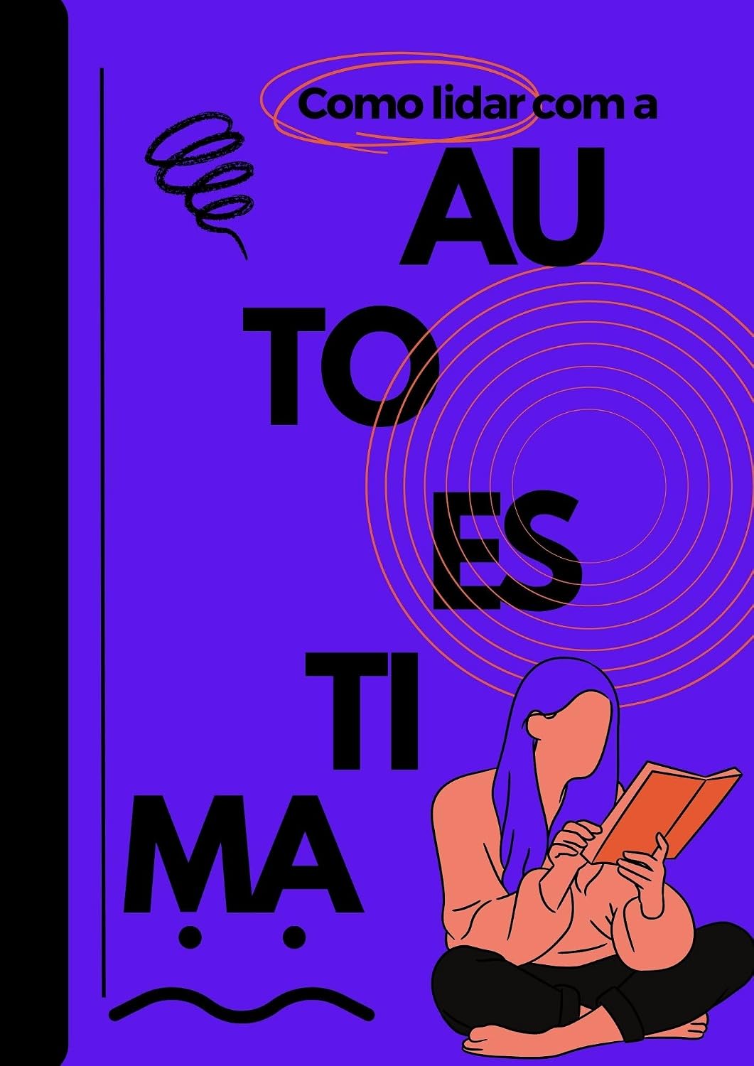 como lidar com a autoestima