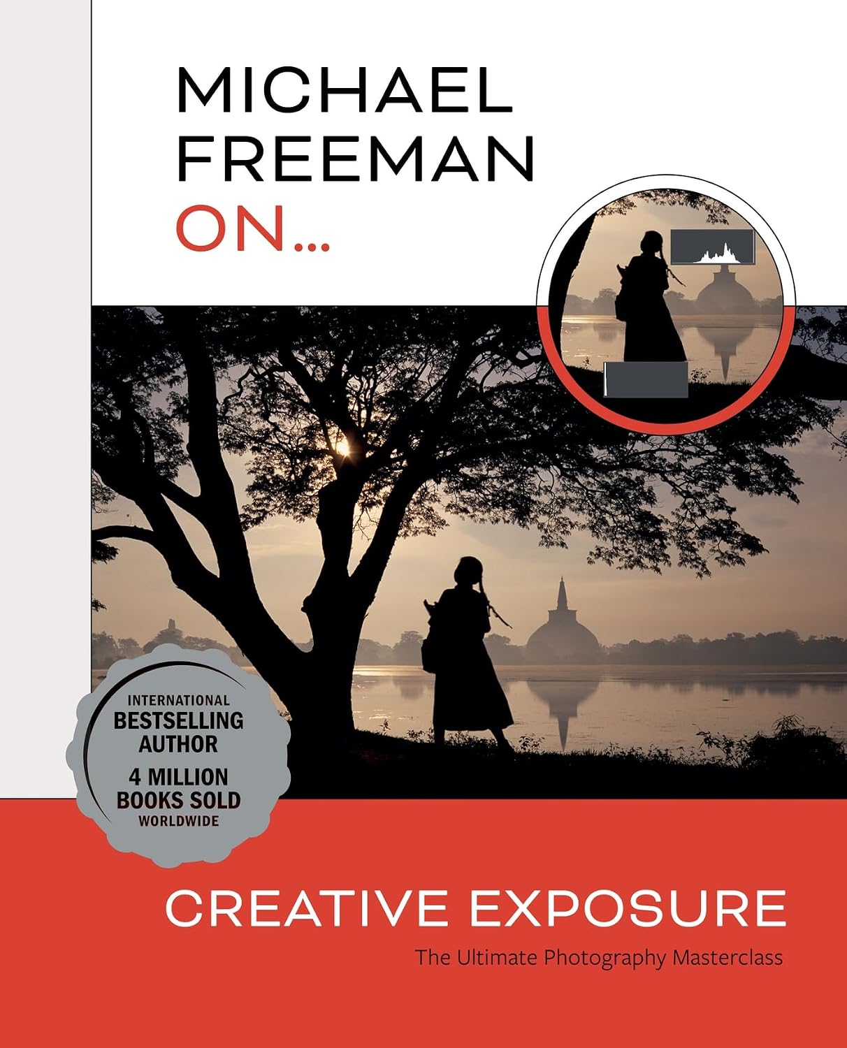 capítulo por capítulo baixar Michael Freeman On... Creative Exposure: The Ultimate Photography Masterclass (Michael Freeman Masterclasses) (English Edition)