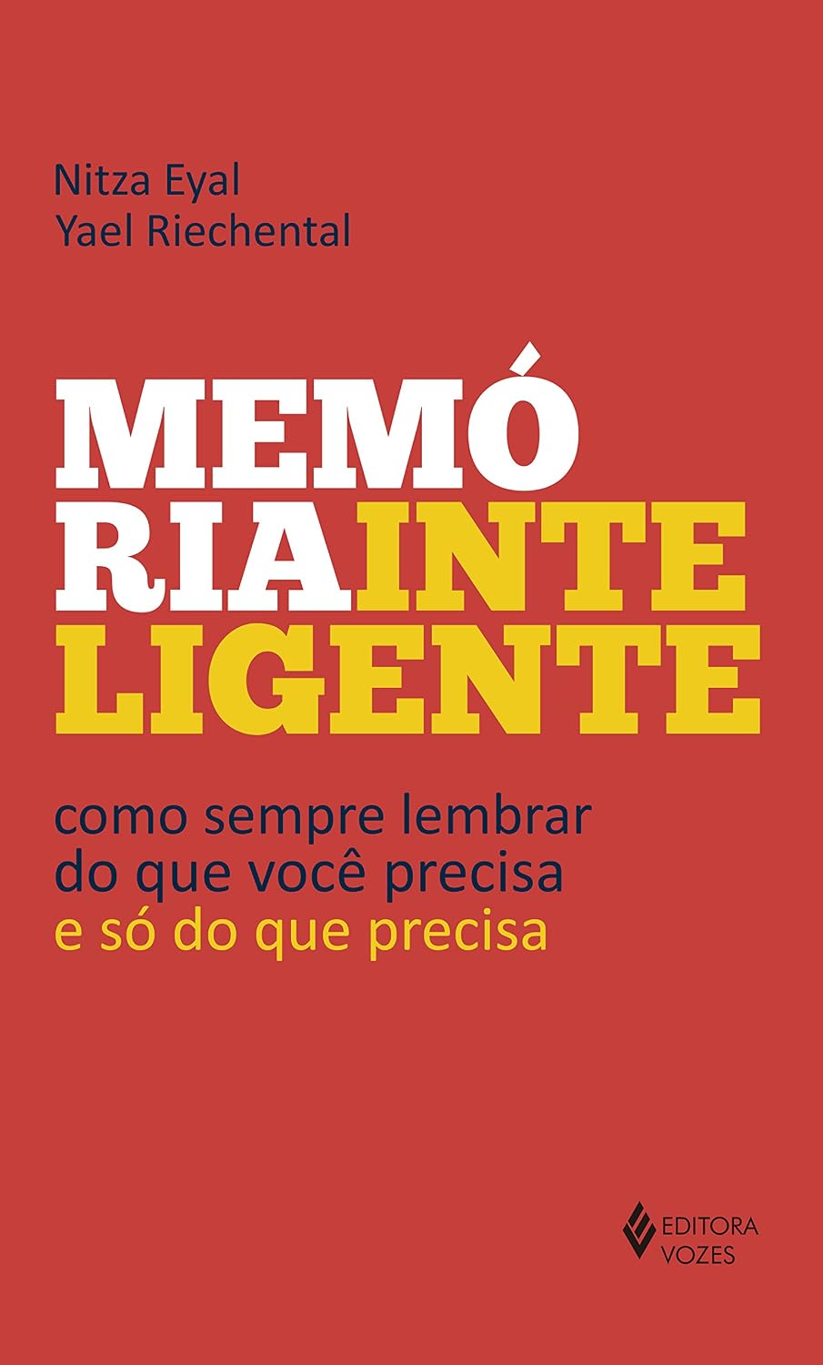 Memória inteligente: Como sempre lembrar do que você precisa - e só do que precisa