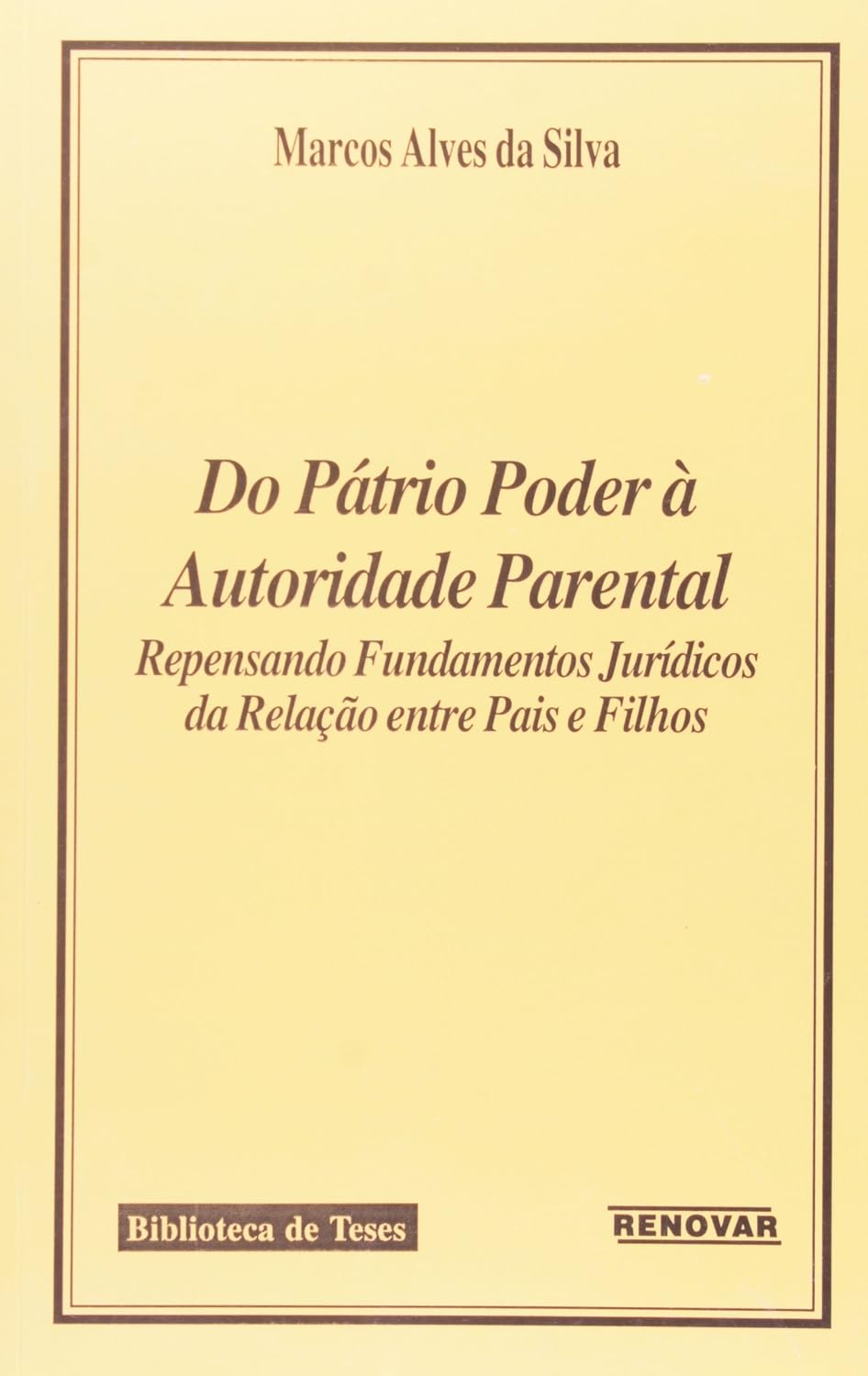 ler totalmente Do Pátrio Poder À Autoridade Parental - Repensando Fundam Jurídicos da Relação Entre Pais e Filhos
