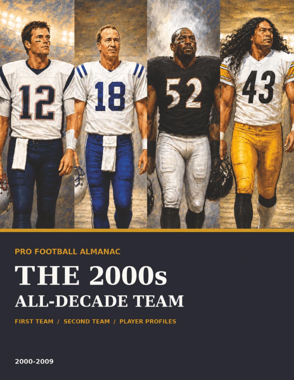 capítulo por capítulo baixar Pro Football Almanac: The 2000s All-Decade Team: 7
