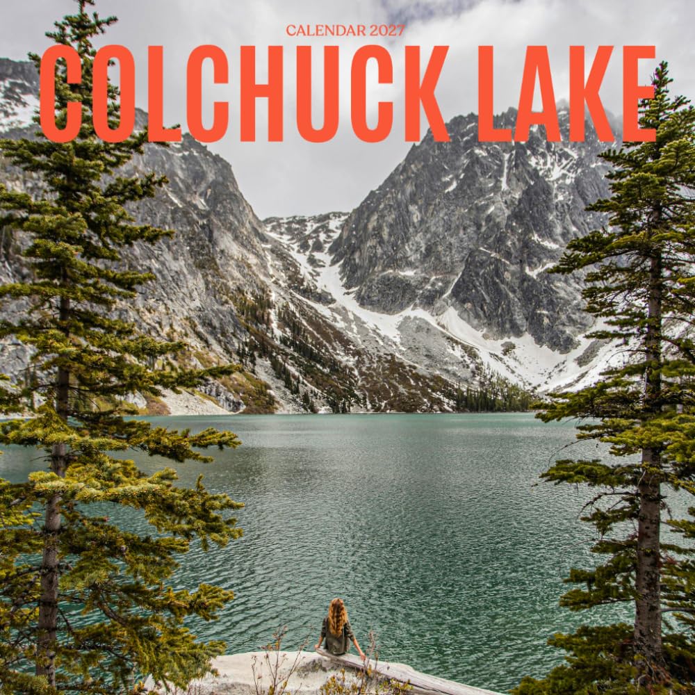 Colchuck Lake Calendar 2027: Alpine Waters and Mountain Views baixar o livro de graça