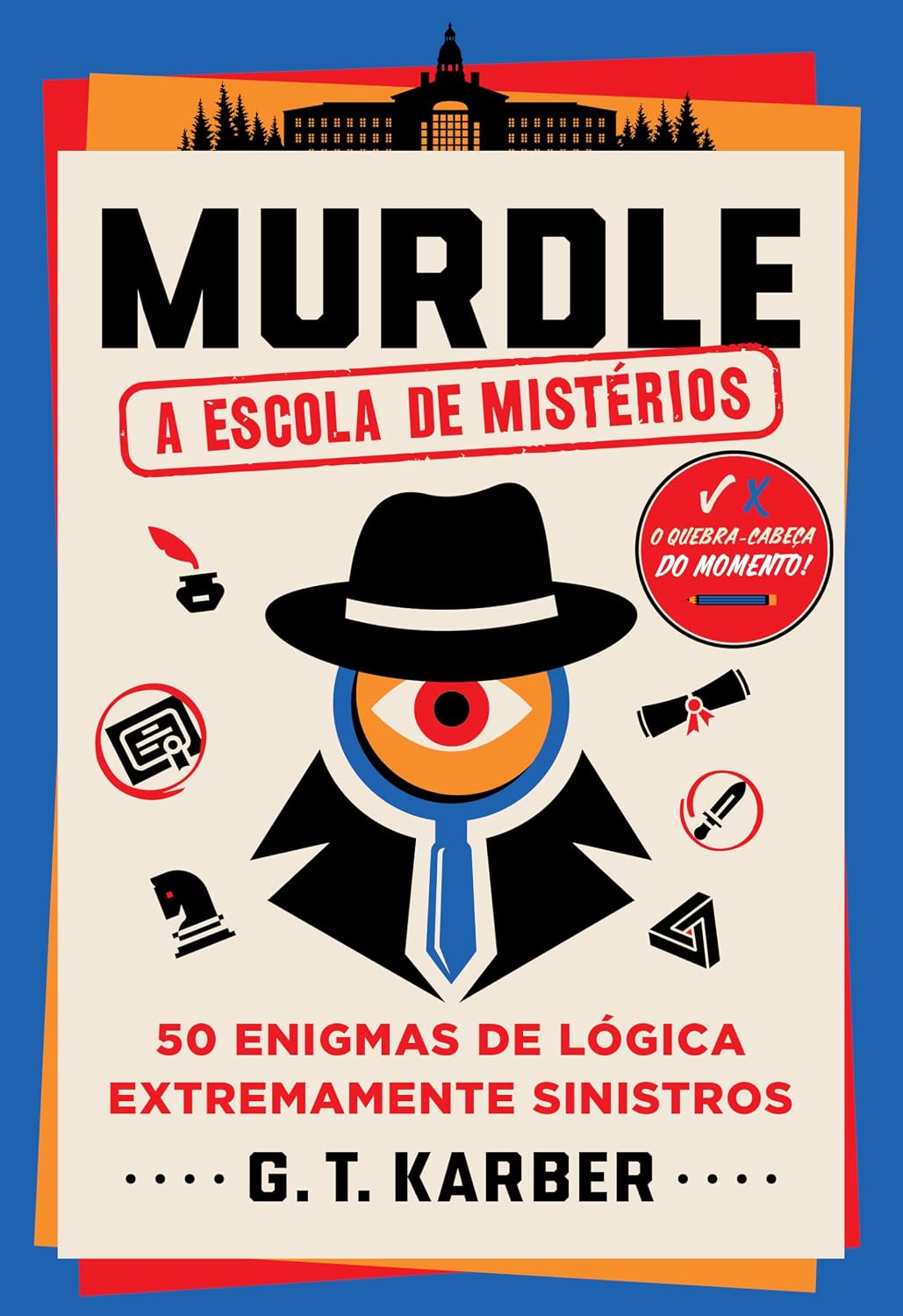 capítulo por capítulo baixar Murdle: A escola de mistérios: 50 enigmas de lógica extremamente sinistros: 4