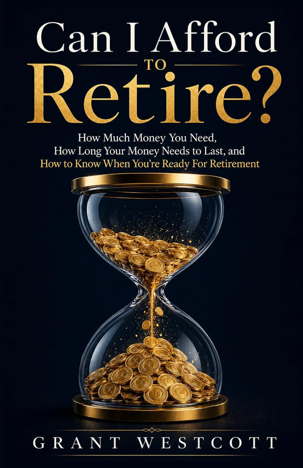 capítulo por capítulo baixar Can I Afford to Retire?: How Much Money You Need, How Long Your Money Needs to Last, and How to Know When You’re Ready for Retirement