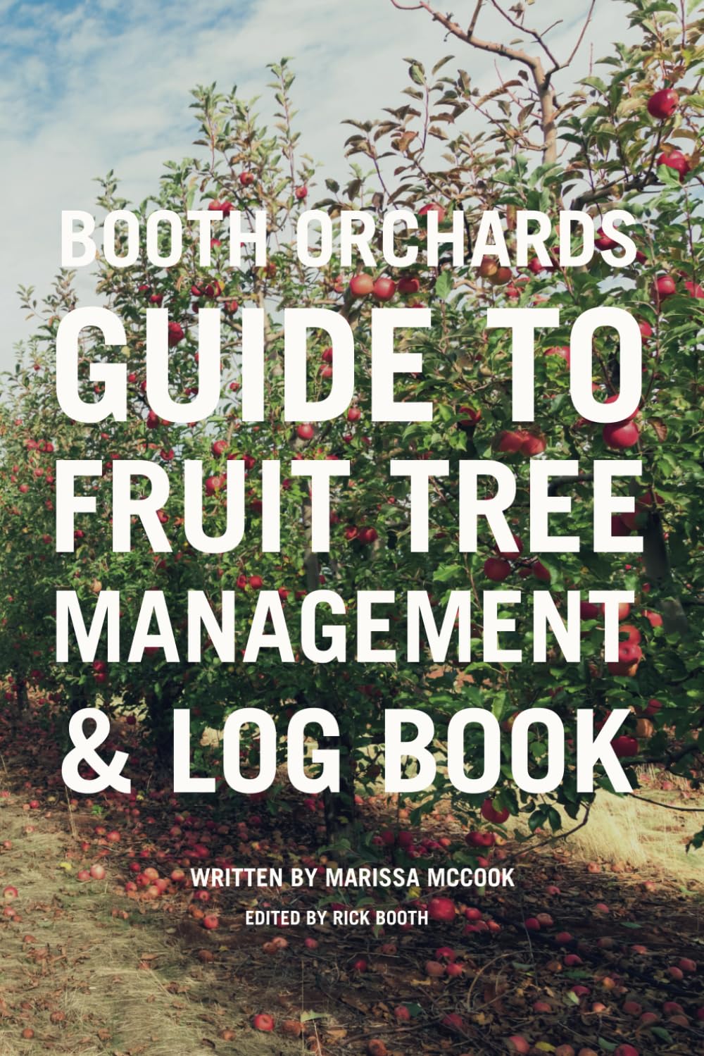 Booth Orchards Guide to Fruit Tree Management & Log Book baixar livro de graça
