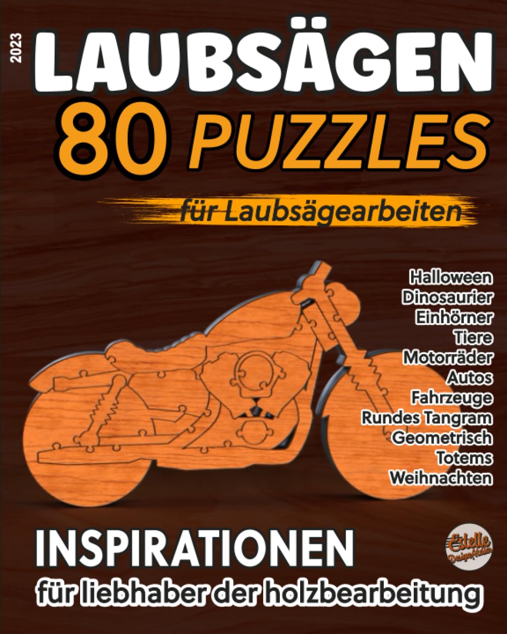 ler totalmente Laubsägen 80 puzzles für Laubsägearbeiten: Inspirationen für liebhaber der holzbearbeitung, Halloween, Dinosaurier, Einhömer, Autos... (German Edition)