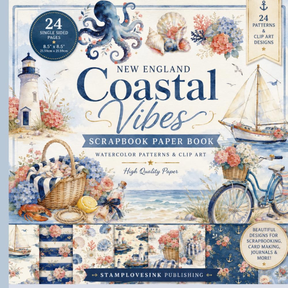 Coastal New England Vibes Scrapbook Paper: 24 Single-Sided Watercolor Pattern & Clip Art Papers for Scrapbooking, Card Making, Journaling, Collage and Coastal Crafts baixar o livro de graça