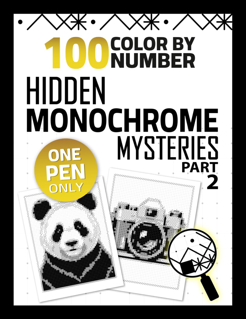capítulo por capítulo baixar 100 Hidden Monochrome Mysteries Color By Number Part 2: One Color Coloring Book for Adults Featuring Monochrome Mysteries, Pixel Reveals for... (Hidden Monochrome Color By Number Series)