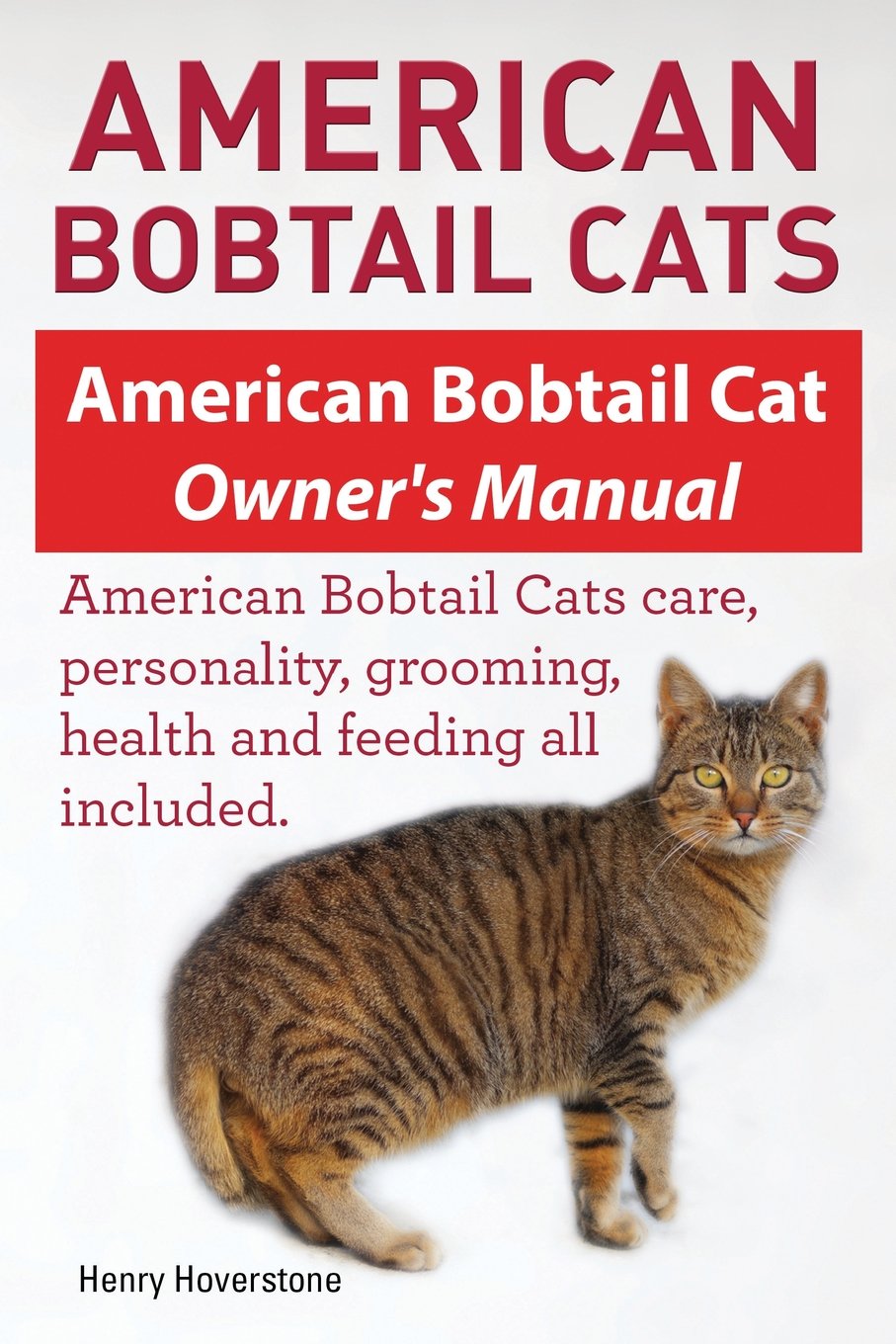 capítulo por capítulo baixar American Bobtail Cats. American Bobtail Cat Owners Manual. American Bobtail Cats