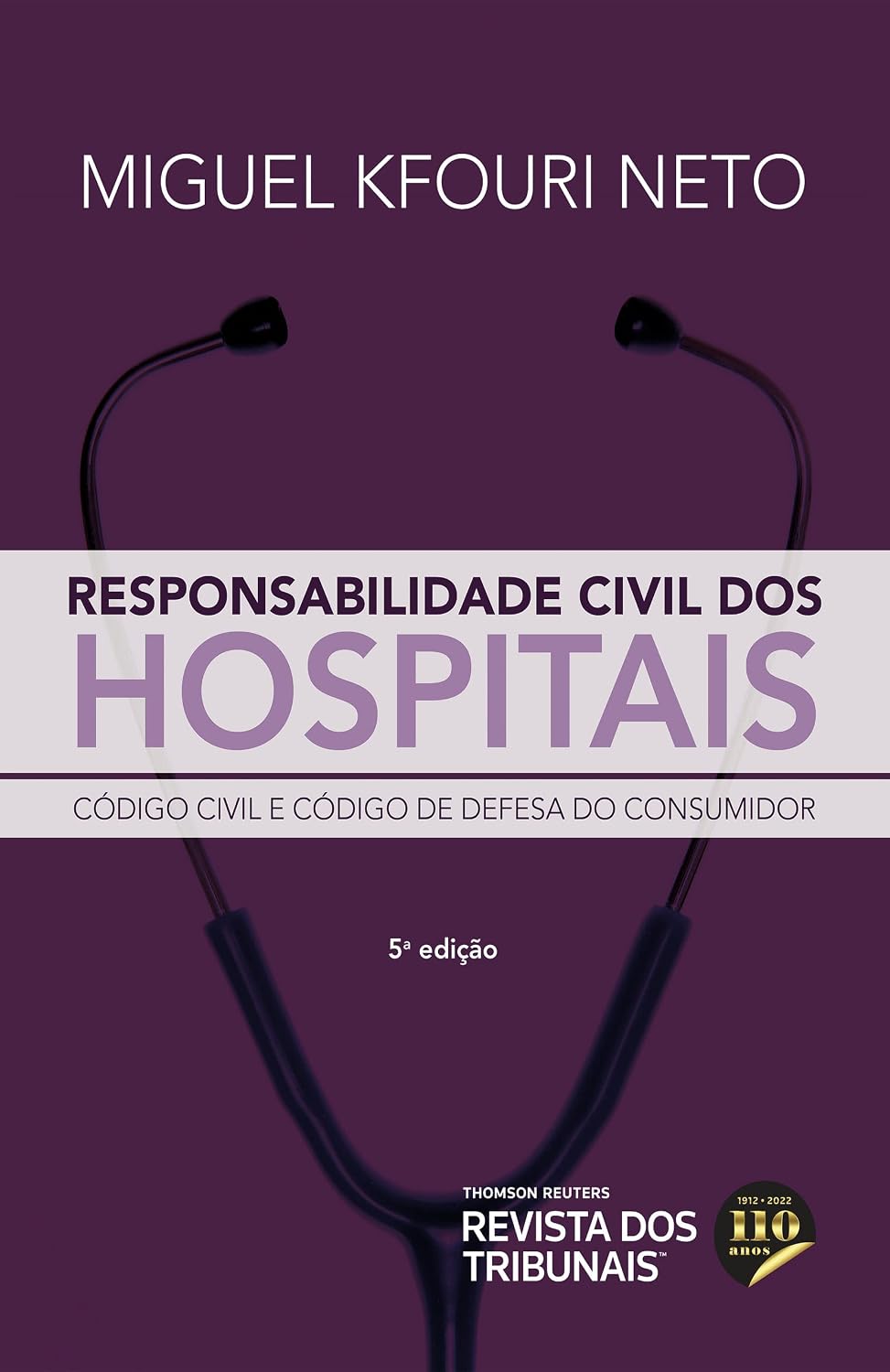ler totalmente Responsabilidade Civil dos Hospitais 5º edição