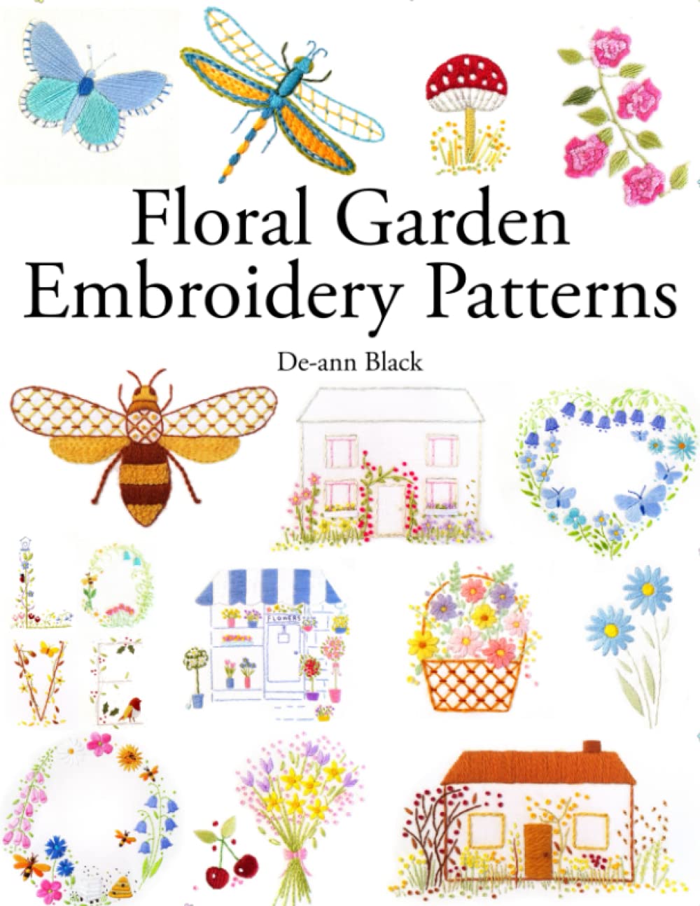 Floral Garden Embroidery Patterns (De-ann Black Embroidery Patterns) baixar livro de graça