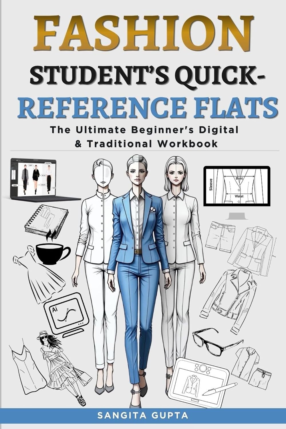 ler totalmente Fashion Student's Quick-Reference Flats: The Ultimate Beginner's Digital & Traditional Workbook: Master Technical Drawings for Rapid Learning & Last-Minute... (Fashion Metaverse) (English Edition)