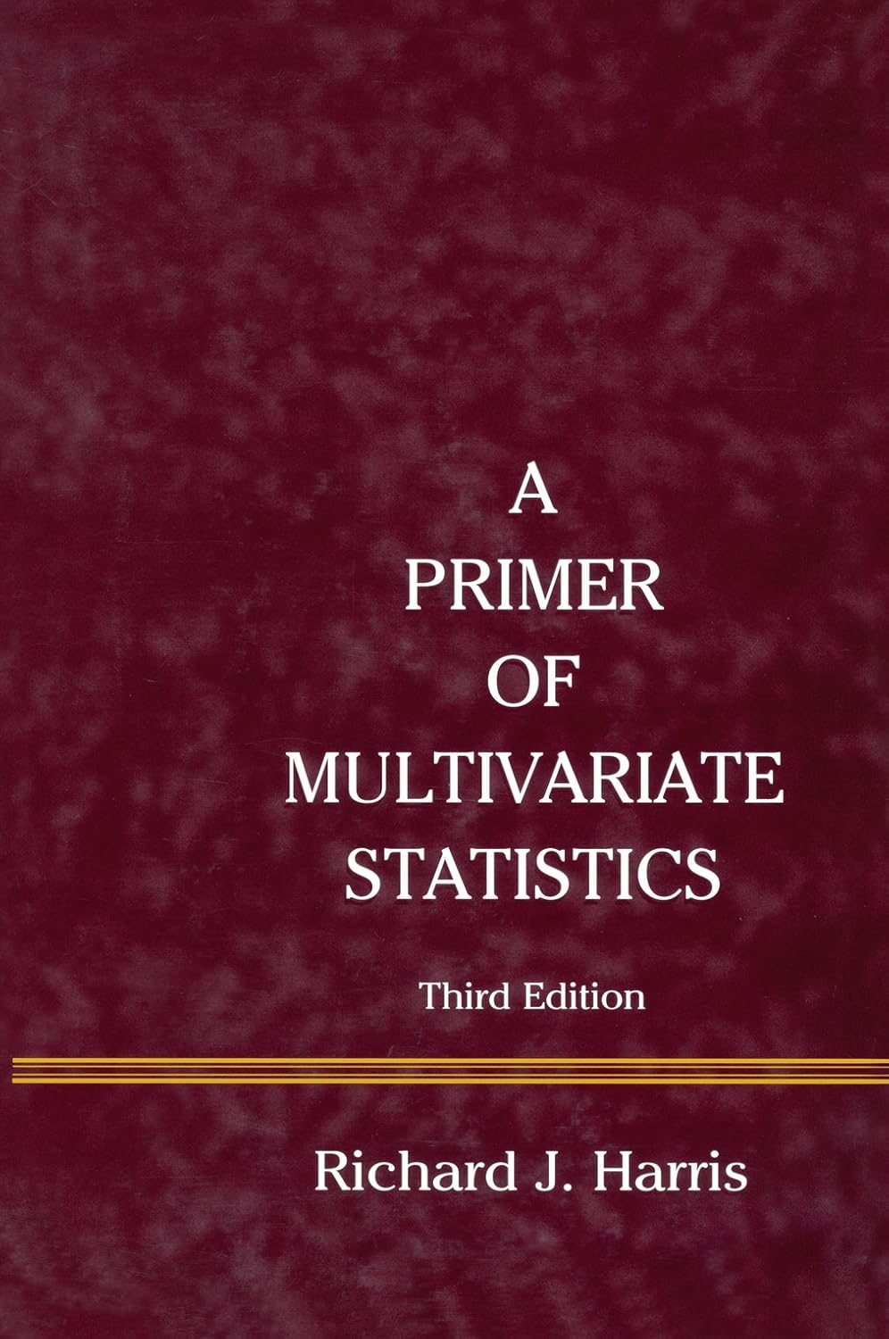 A Primer of Multivariate Statistics (English Edition)
