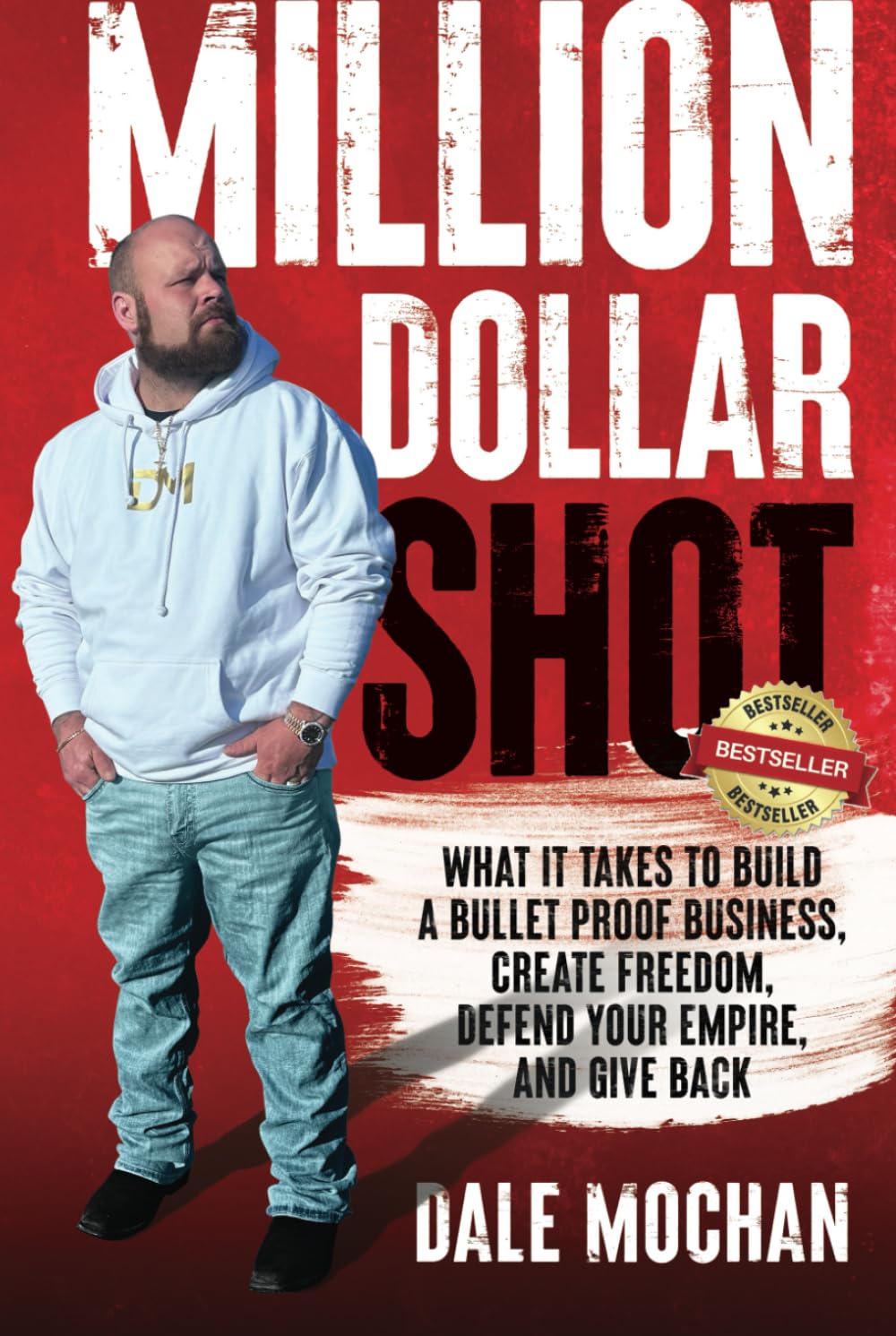 capítulo por capítulo baixar Million Dollar Shot: What It Takes to Build a Bullet Proof Business, Create Freedom, Defend Your Empire, And Give Back