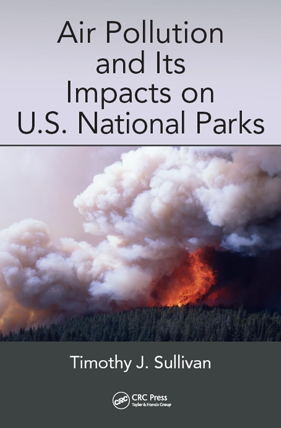 Air Pollution and Its Impacts on U.S. National Parks (English Edition) baixar o livro de graça