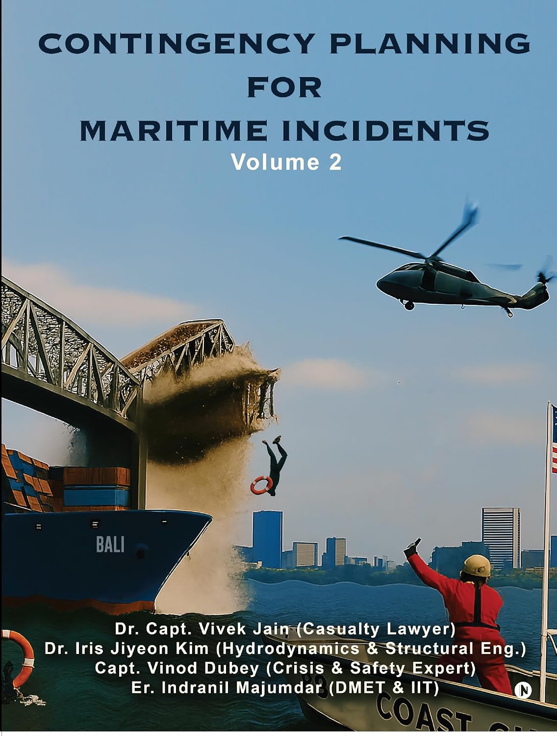 capítulo por capítulo baixar Contingency Planning for Maritime Incidents: Volume II (English Edition)