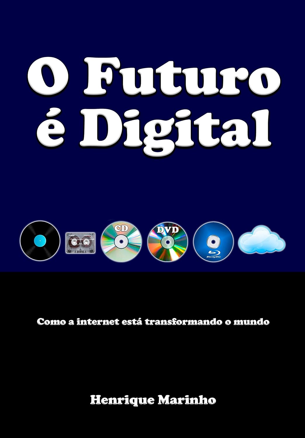 O Futuro é Digital: Como a internet está transformando o mundo baixar livro de graça