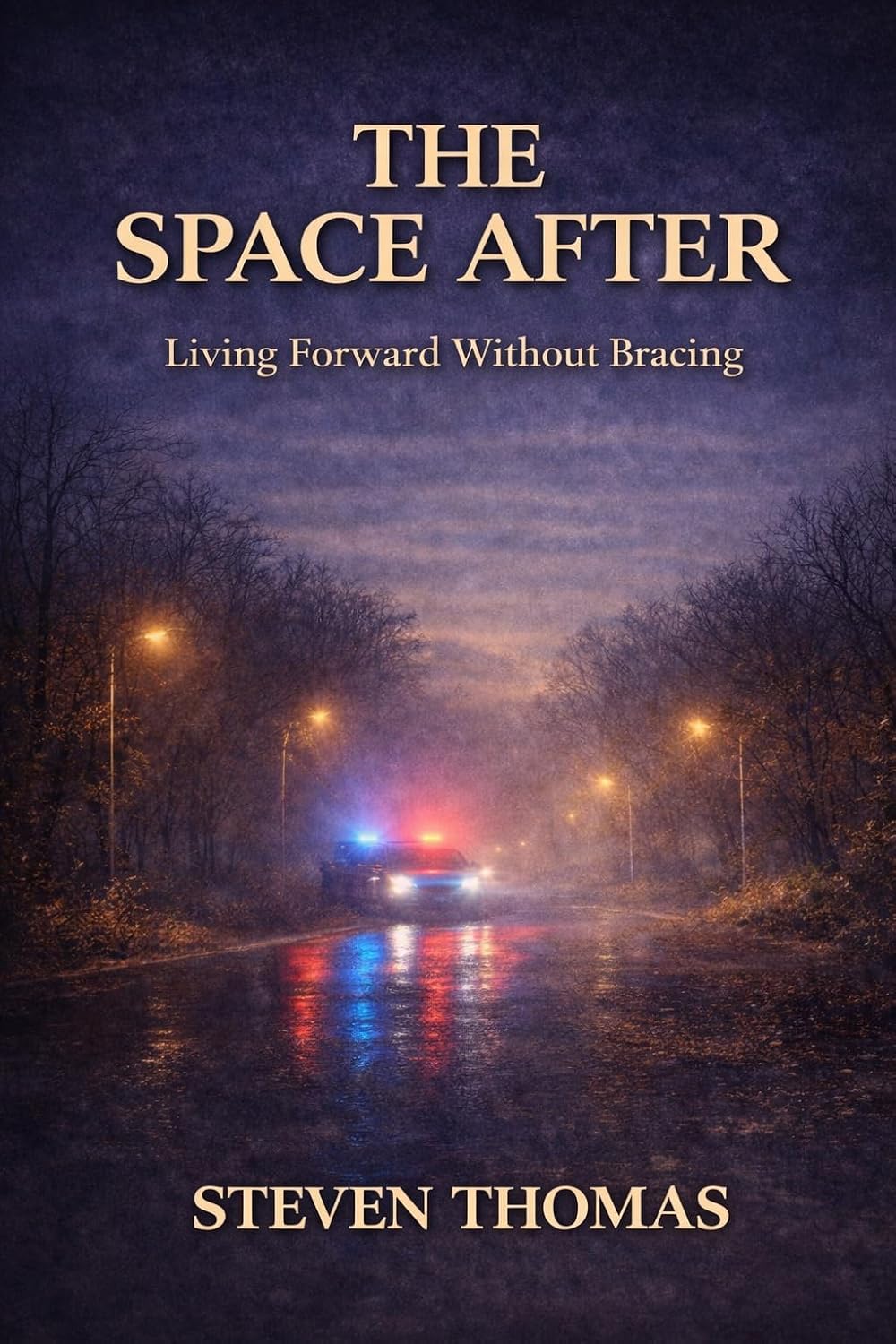 ler totalmente The Space After: Living Forward Without Bracing (Judgement Under Pressure and What Decisions Leave Behind Book 3) (English Edition)