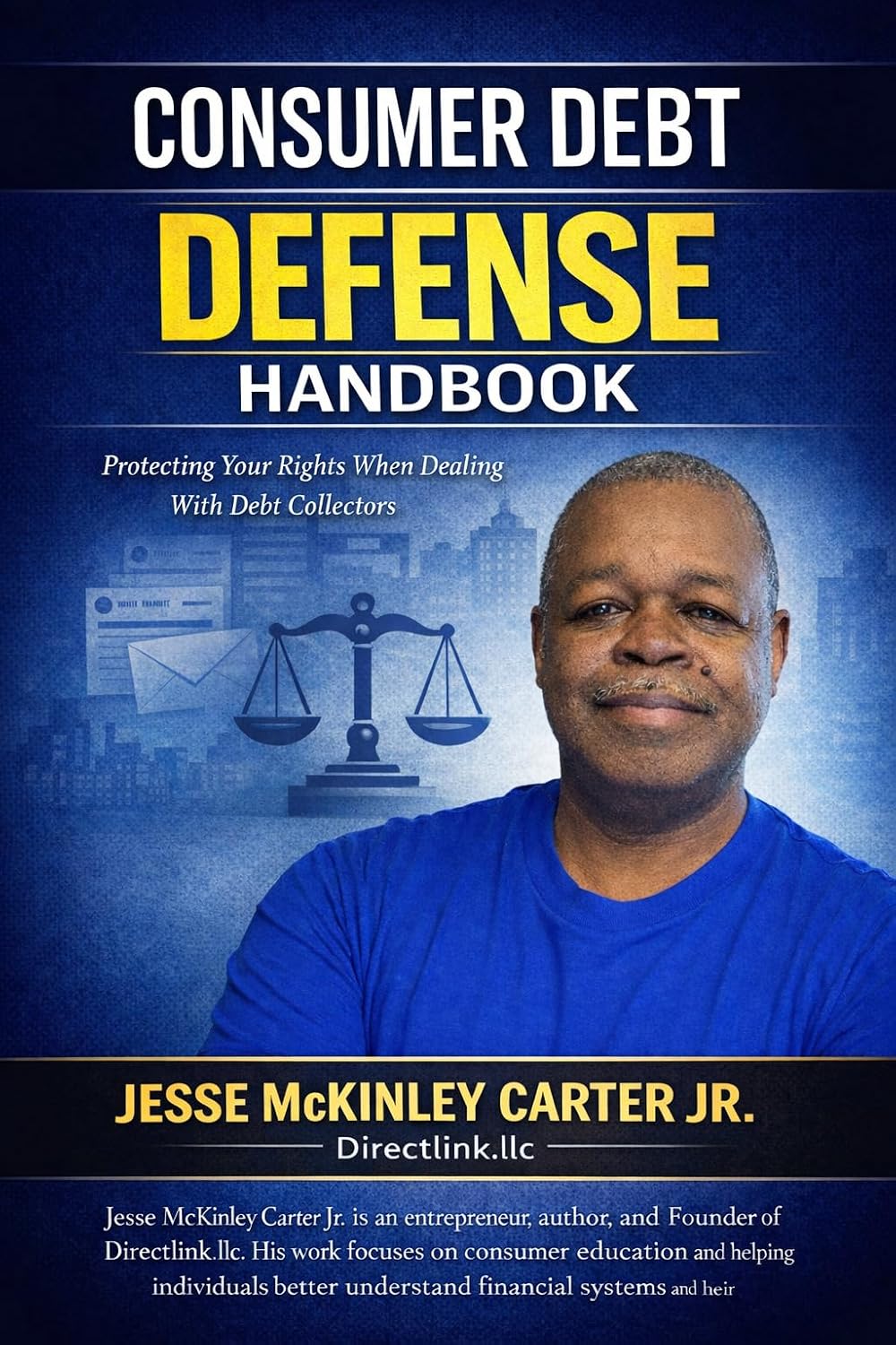 Consumer Debt Defense Handbook: Protecting Your Rights When Dealing With Debt Collectors (English Edition) baixar livro de graça