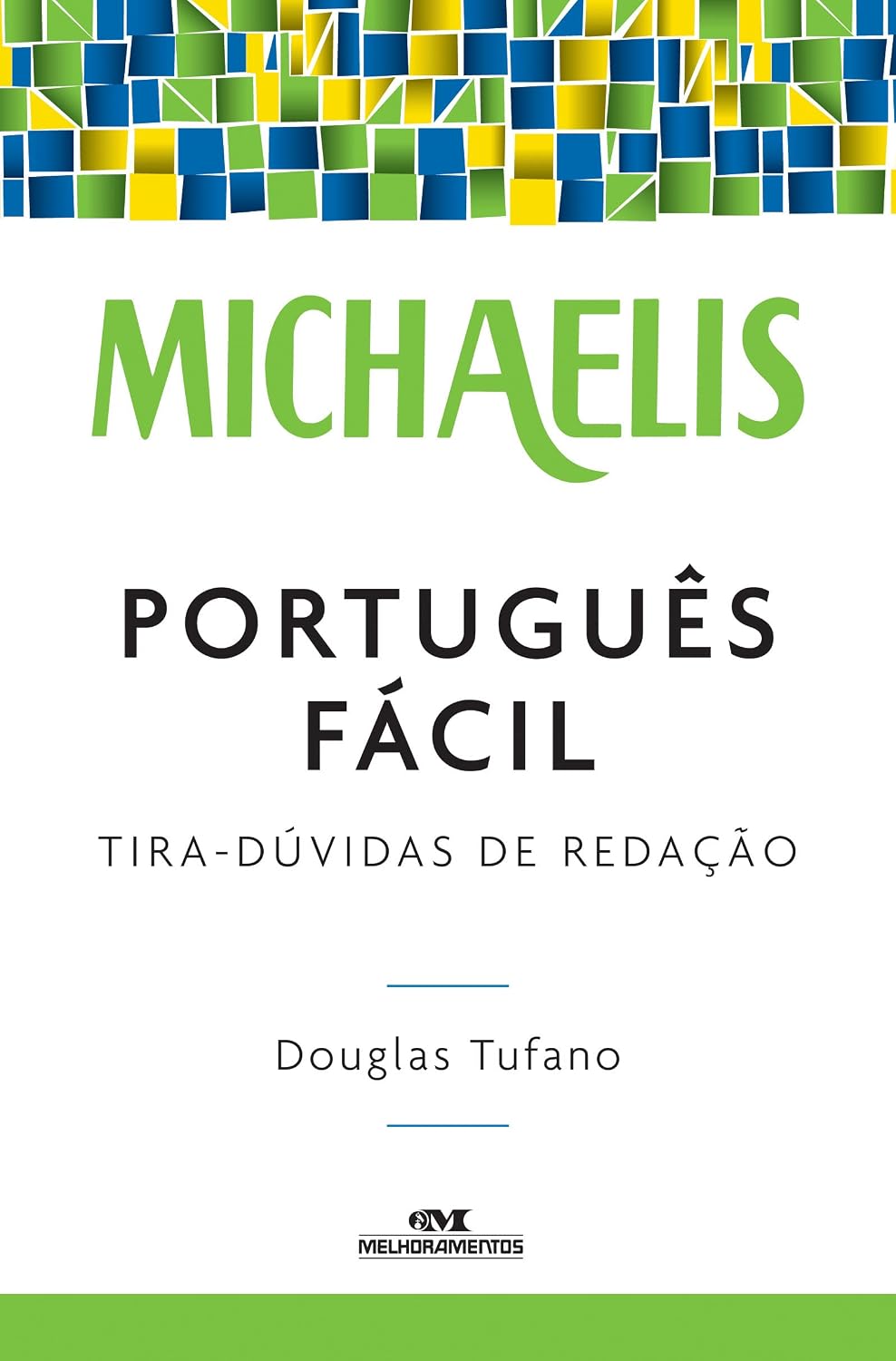 ler totalmente Michaelis português fácil – tira-dúvidas de redação