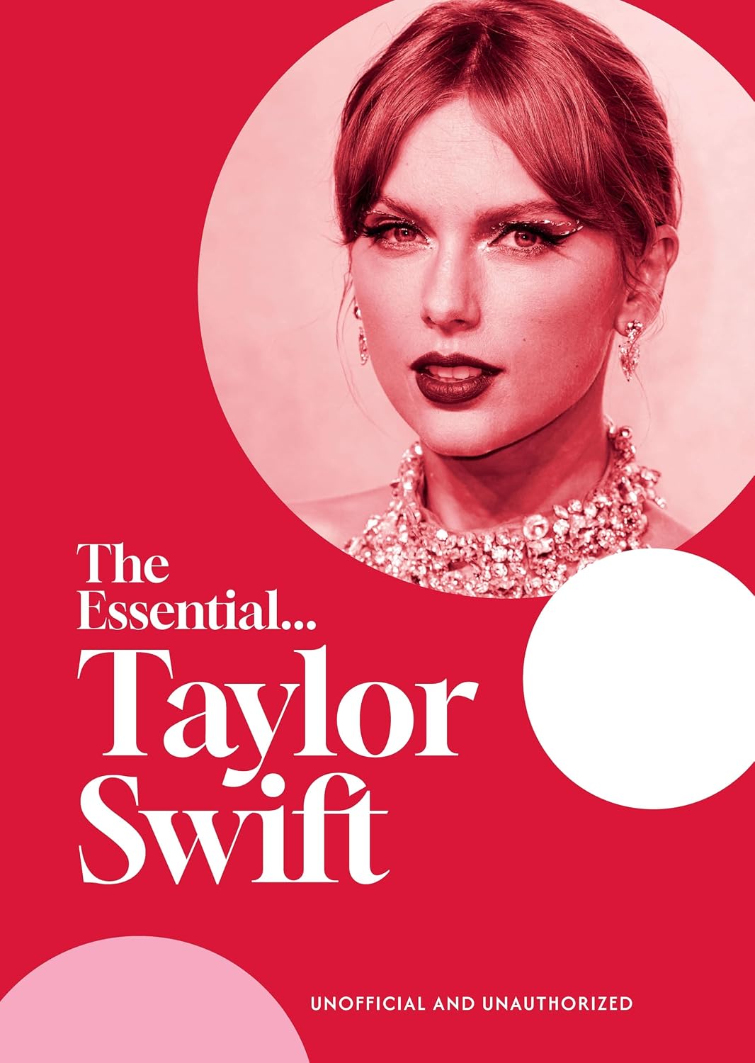 ler totalmente The Essential...Taylor Swift: Her Complete, Beautifully Illustrated Story