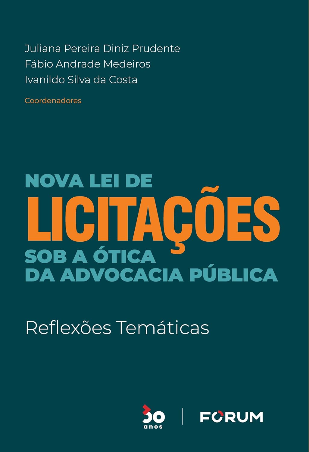 Nova lei de licitações sob a ótica da advocacia pública: reflexões temáticas baixar livro de graça