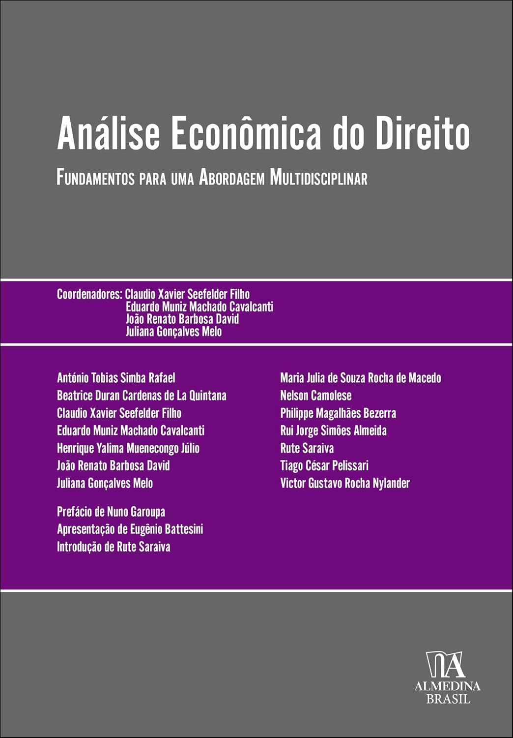 Análise econômica do direito: fundamentos para uma abordagem multidisciplinar