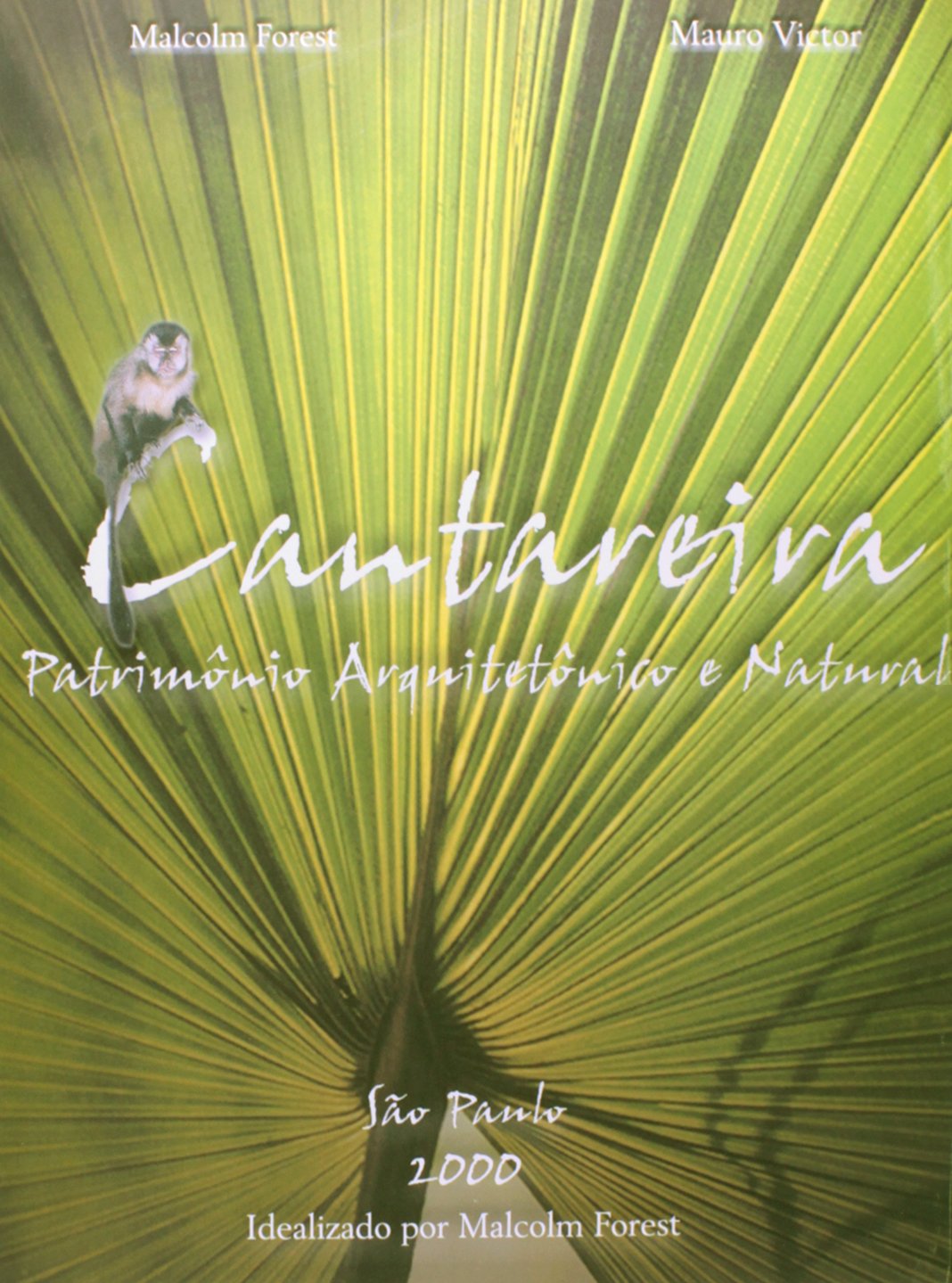 Cantareira. Patrimônio Arquitetônico e Natural baixar o livro de graça